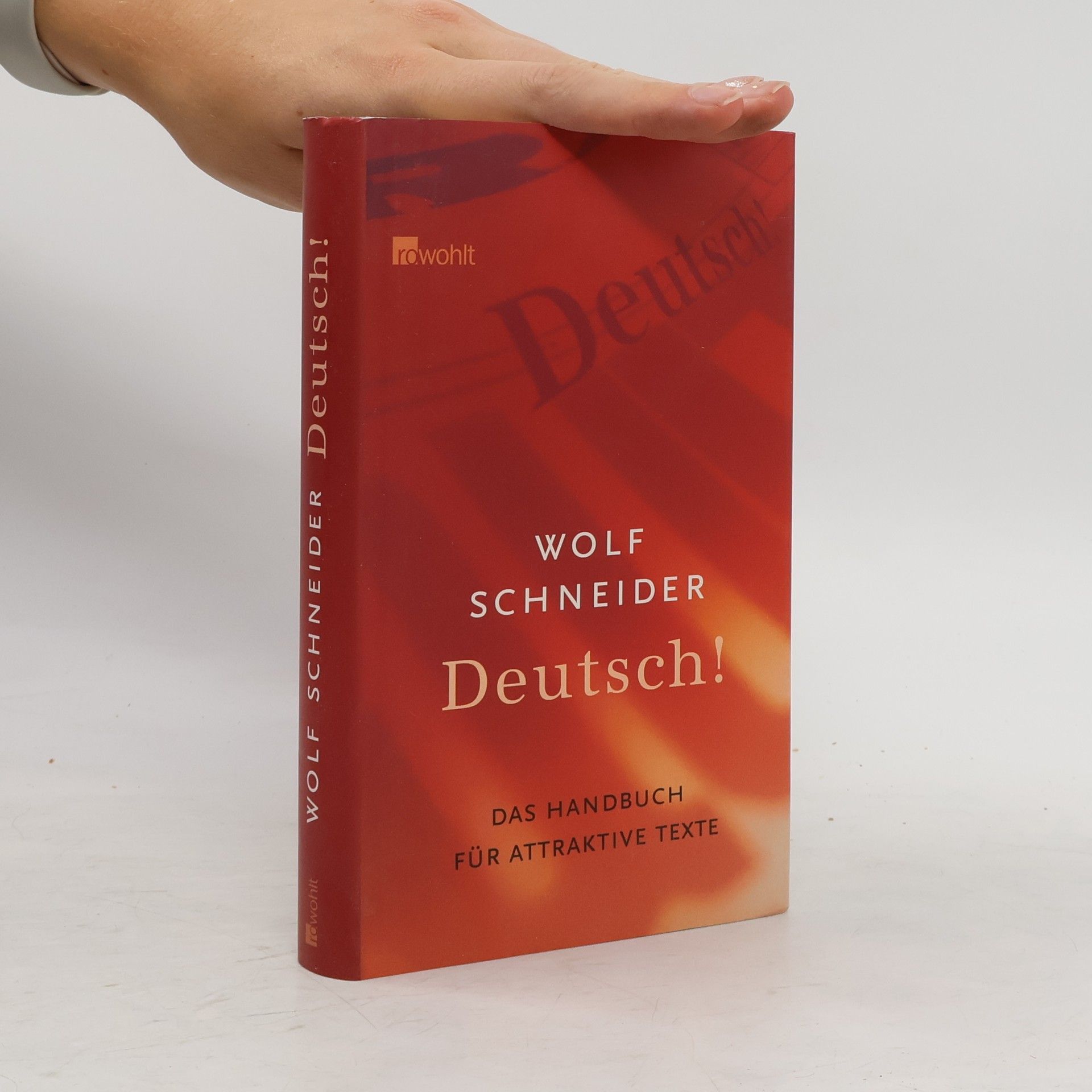 Wolf Schneider Deutsch!