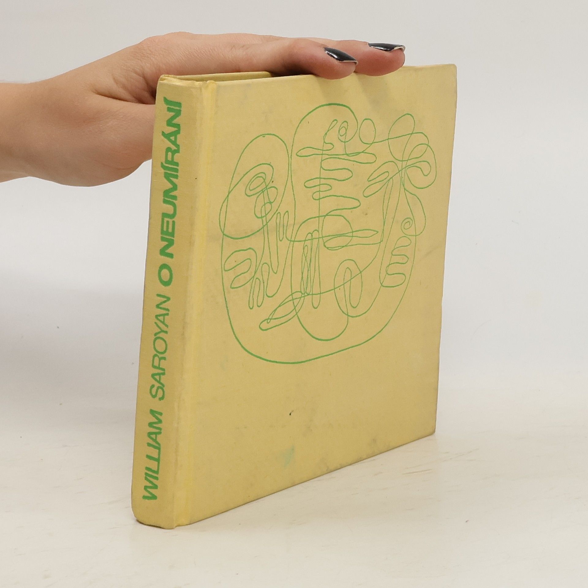 William Saroyan O neumírání