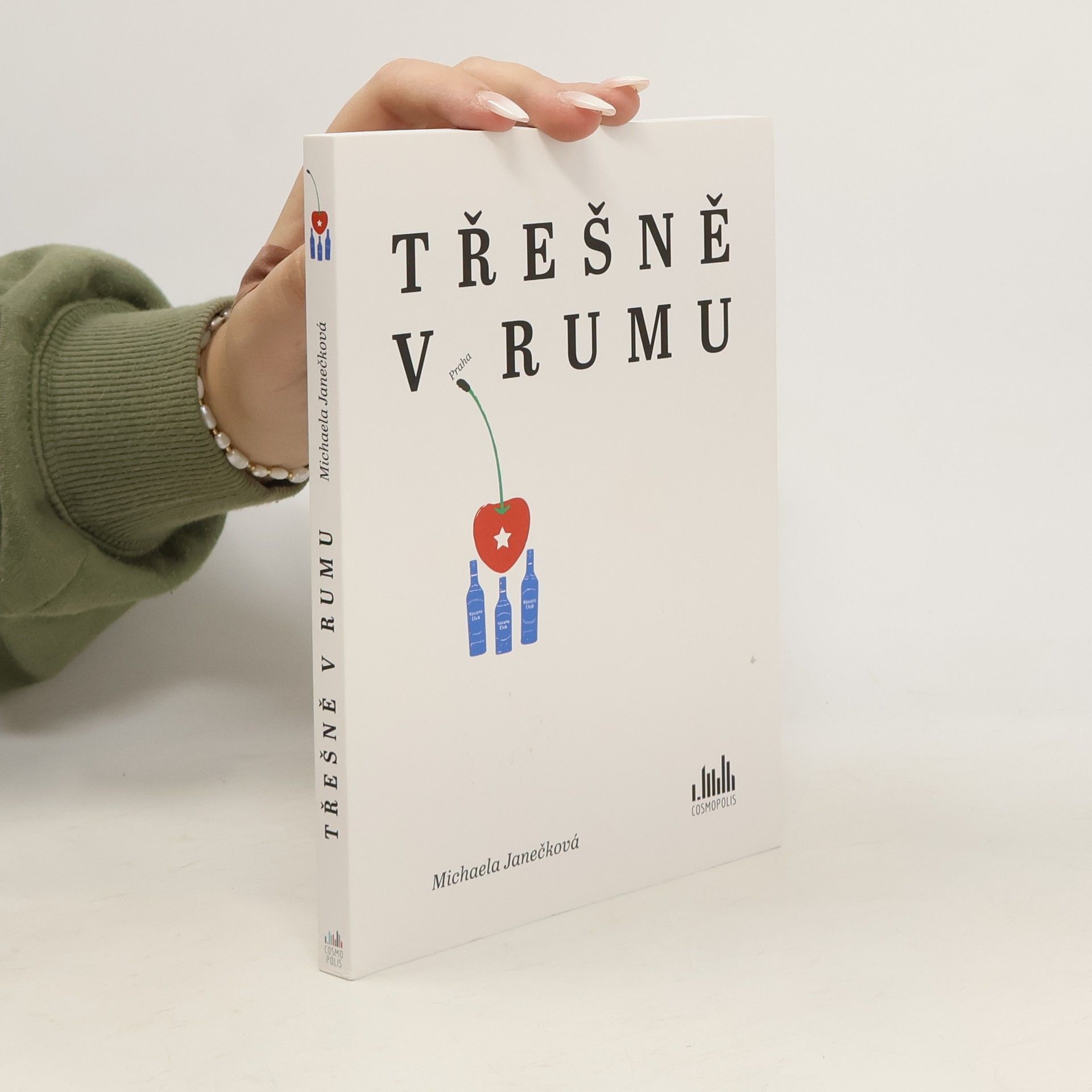 Michaela Janečková Třešně v rumu