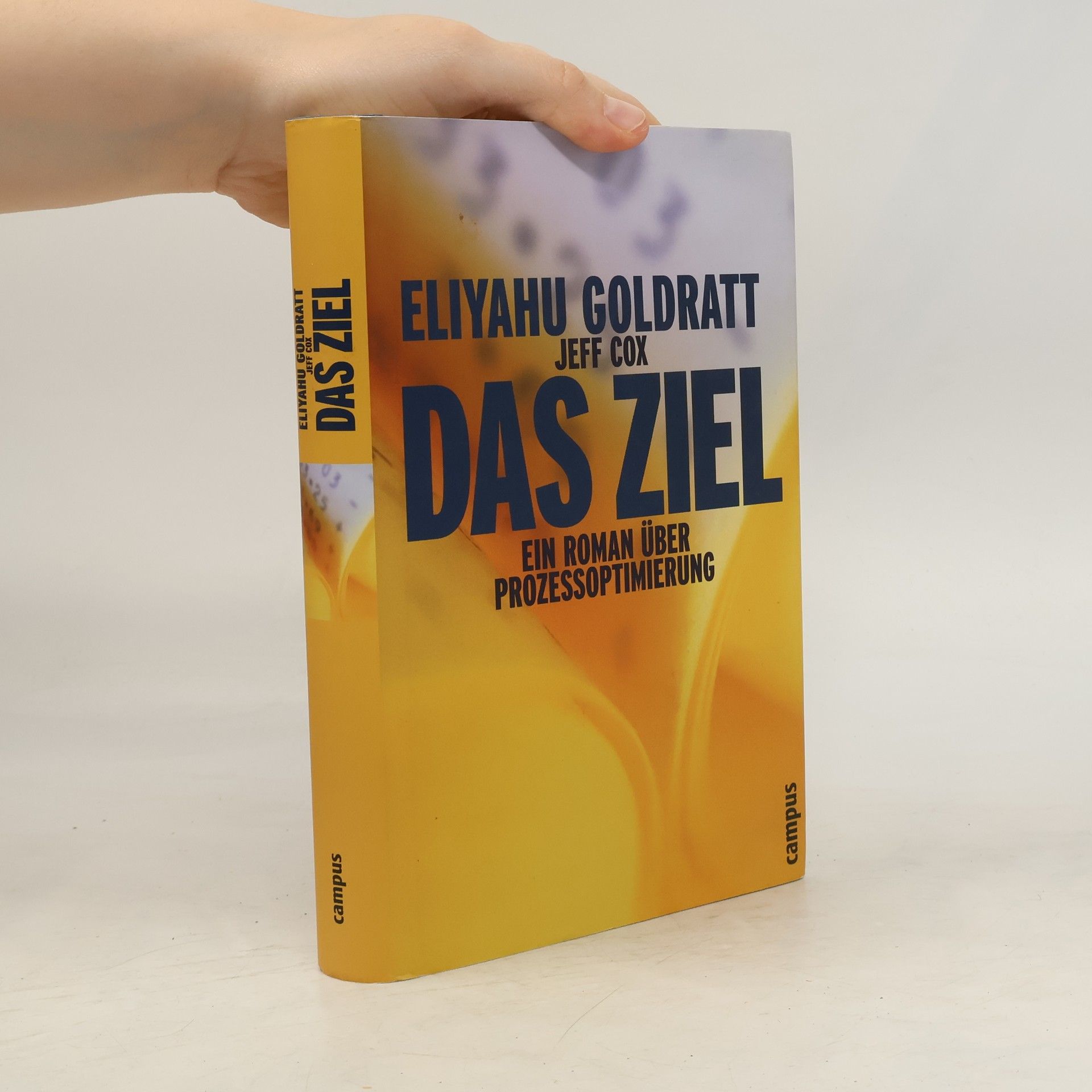 Eliyahu M. Goldratt Das Ziel