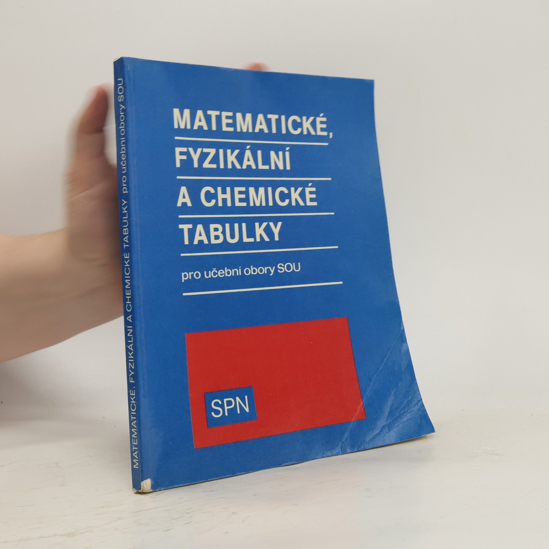 Jiří Mikulčák Matematické, fyzikální, chemické tabulky pro učební obory SOU