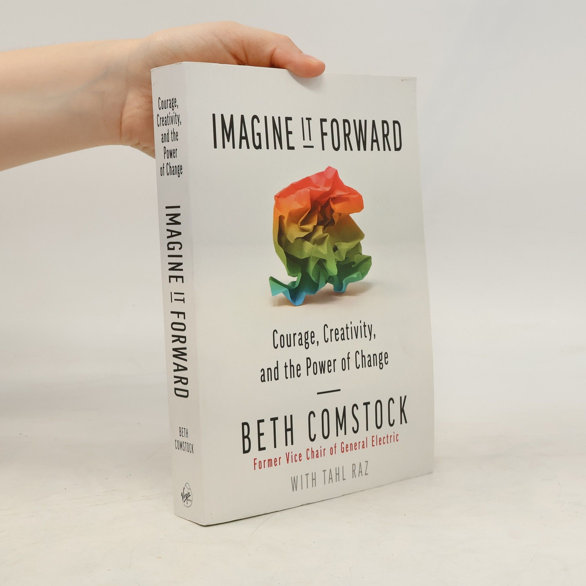 Beth Comstock Imagine It Forward