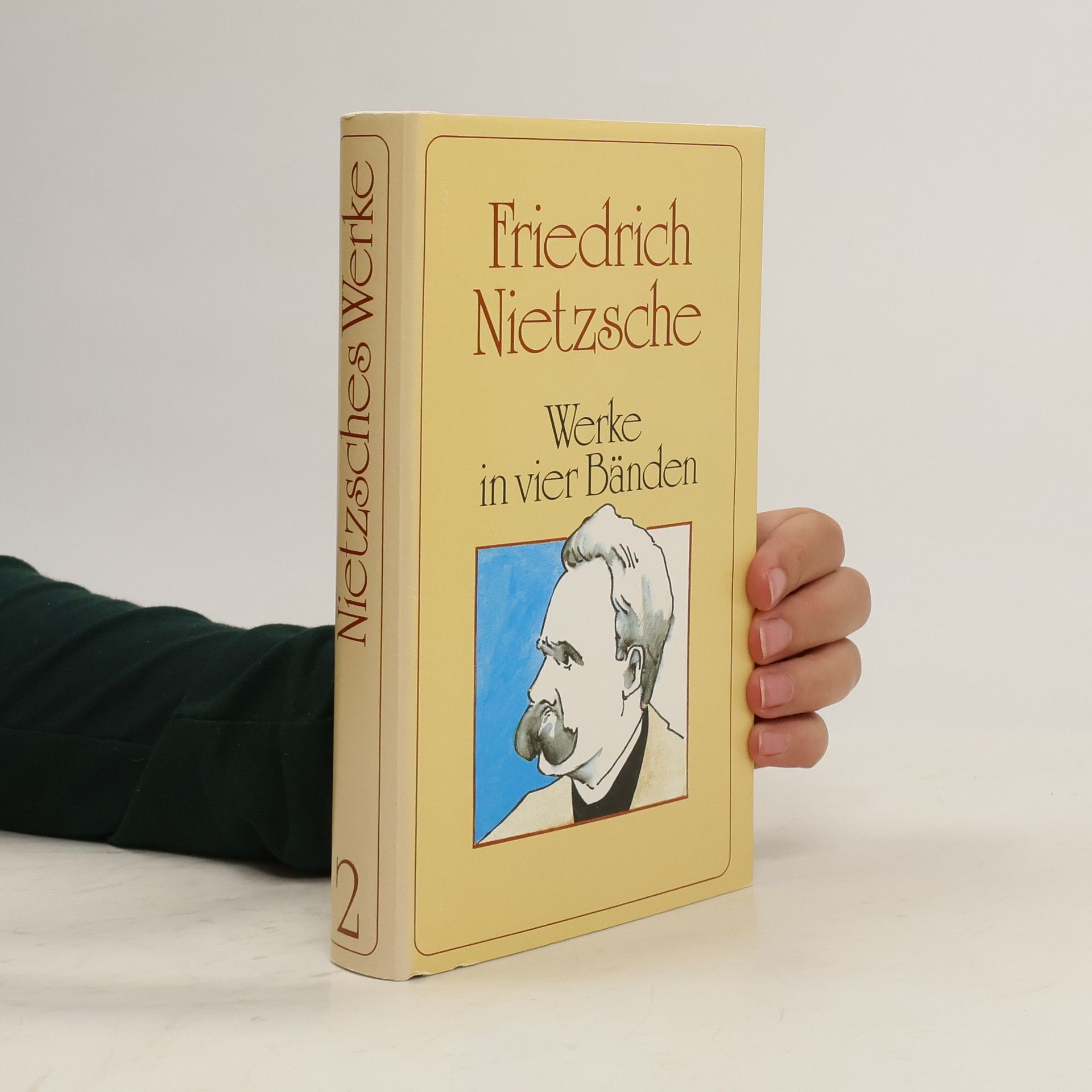 Friedrich Wilhelm Nietzsche Werke in vier Bänden 1.