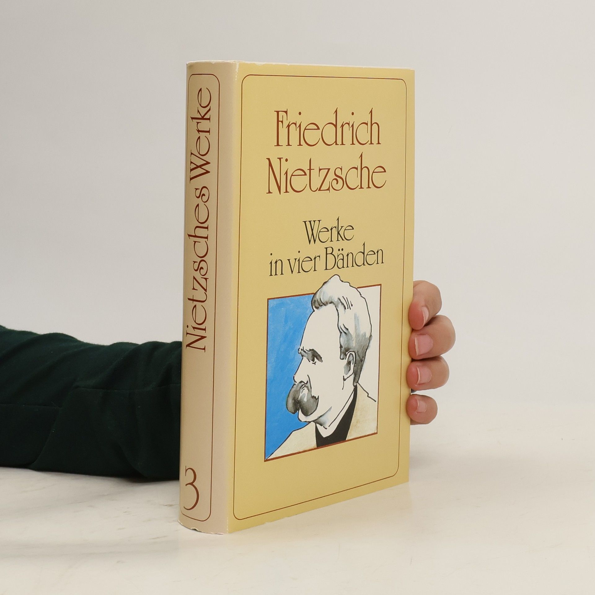 Friedrich Nietzsche Werke in vier Bänden 1.