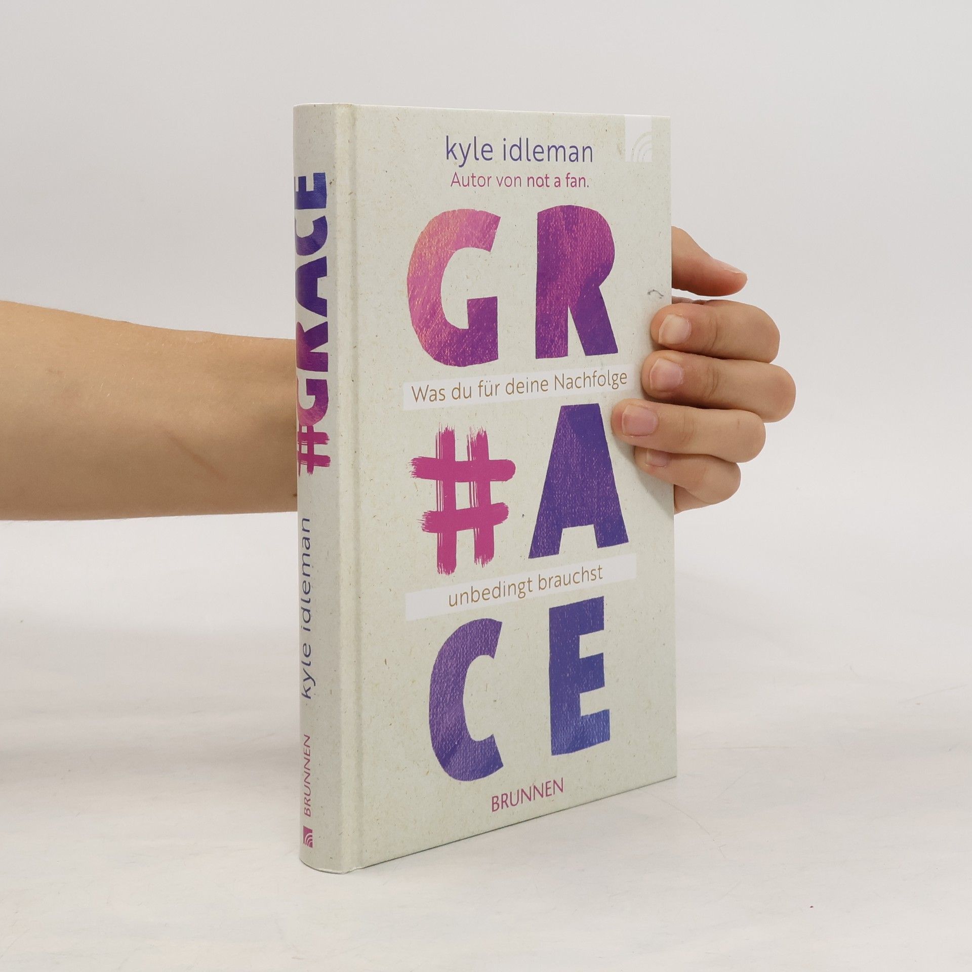 Kyle Idleman #Grace
