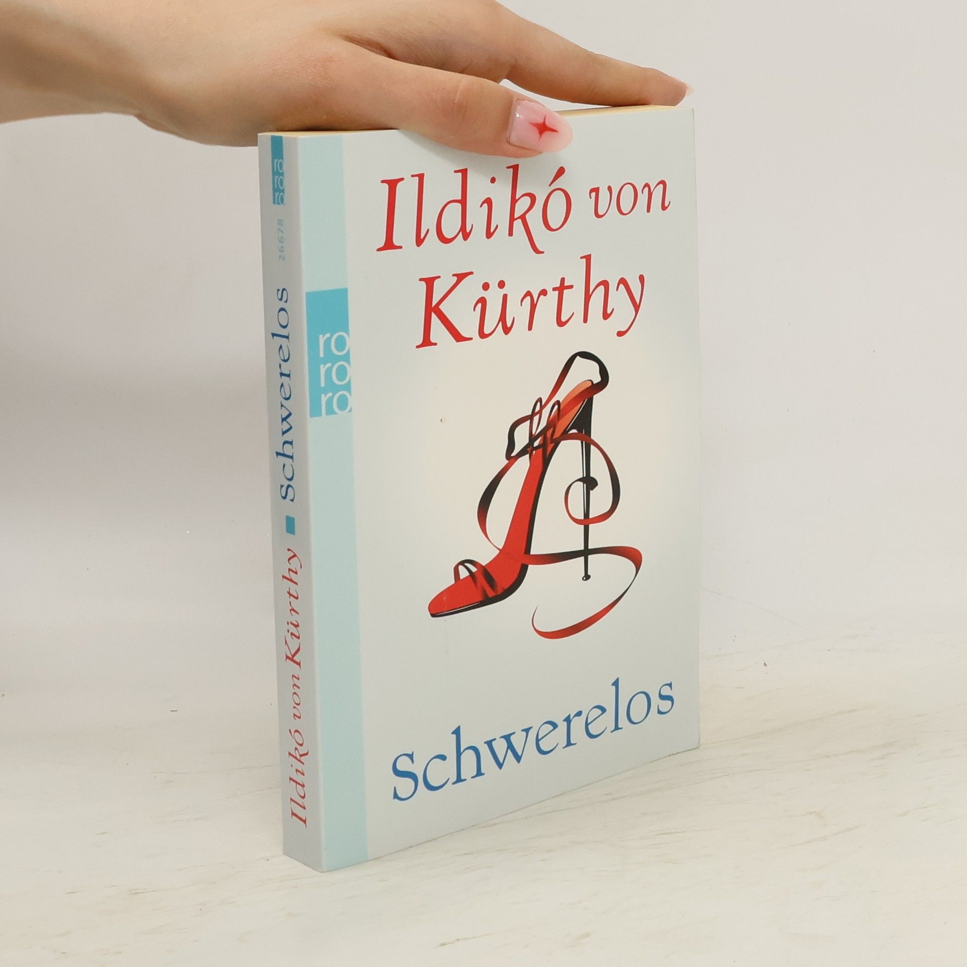 Ildikó von Kürthy Schwerelos