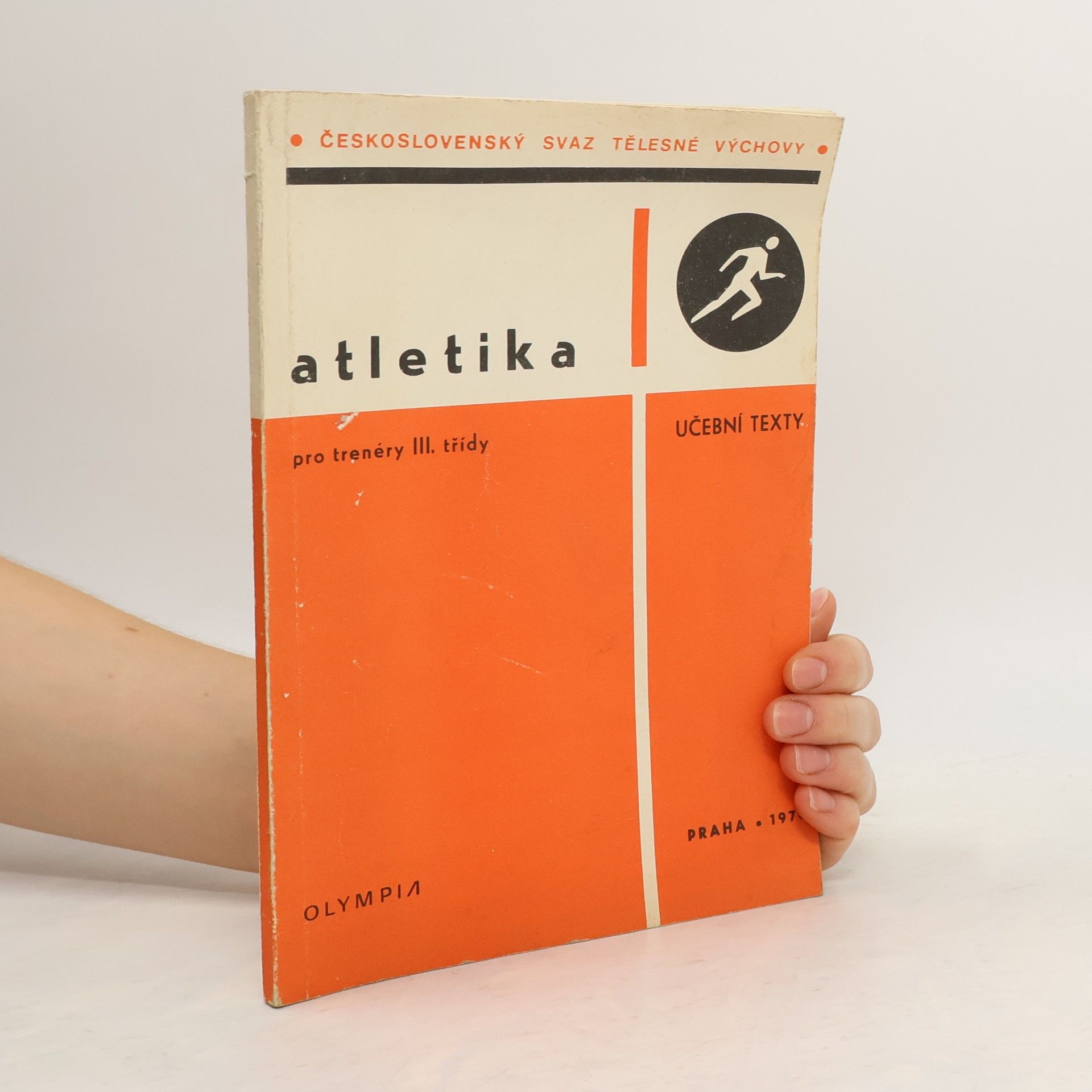 Kolektiv autorů Atletika pro trenéry III. třídy
