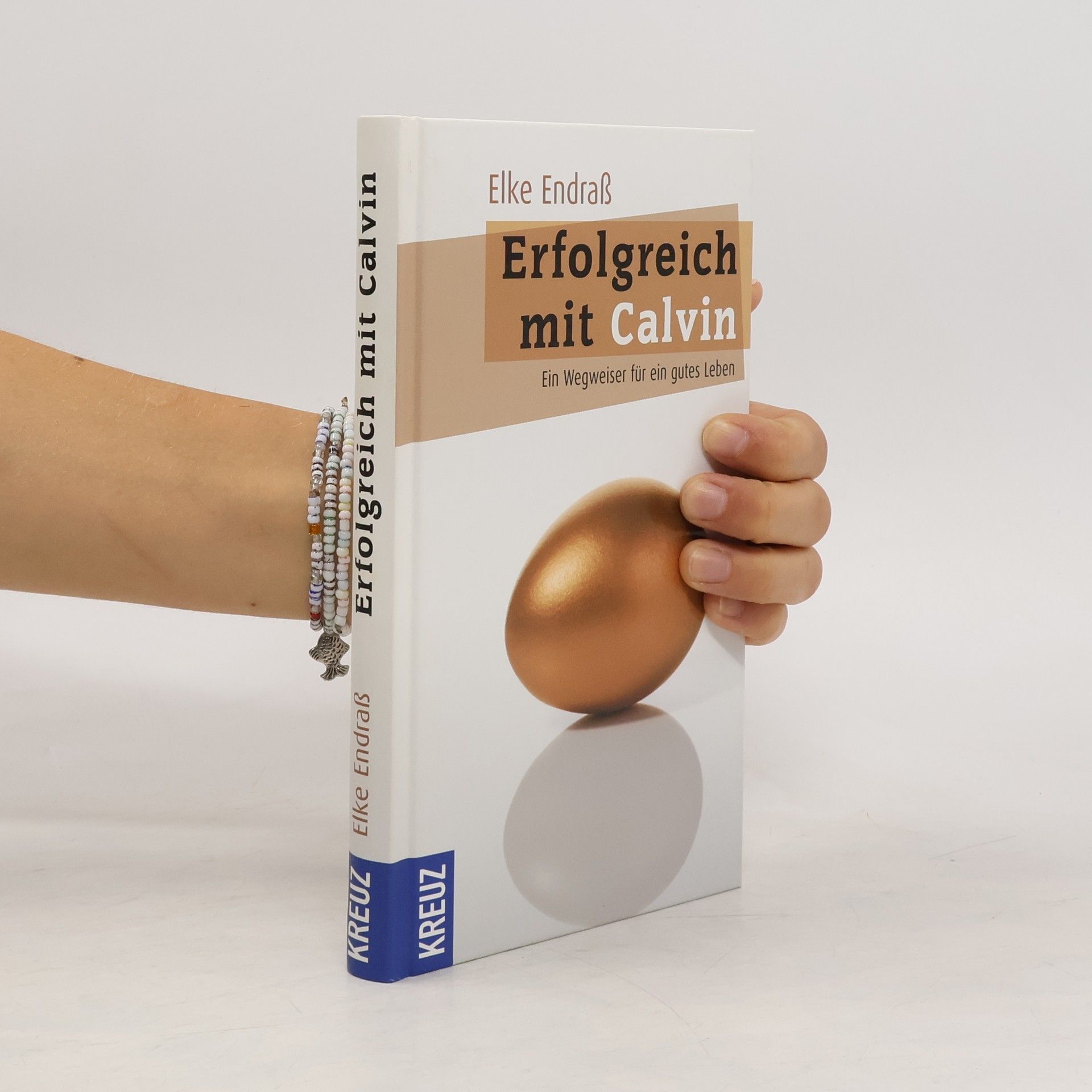 Elke Endraß Erfolgreich mit Calvin