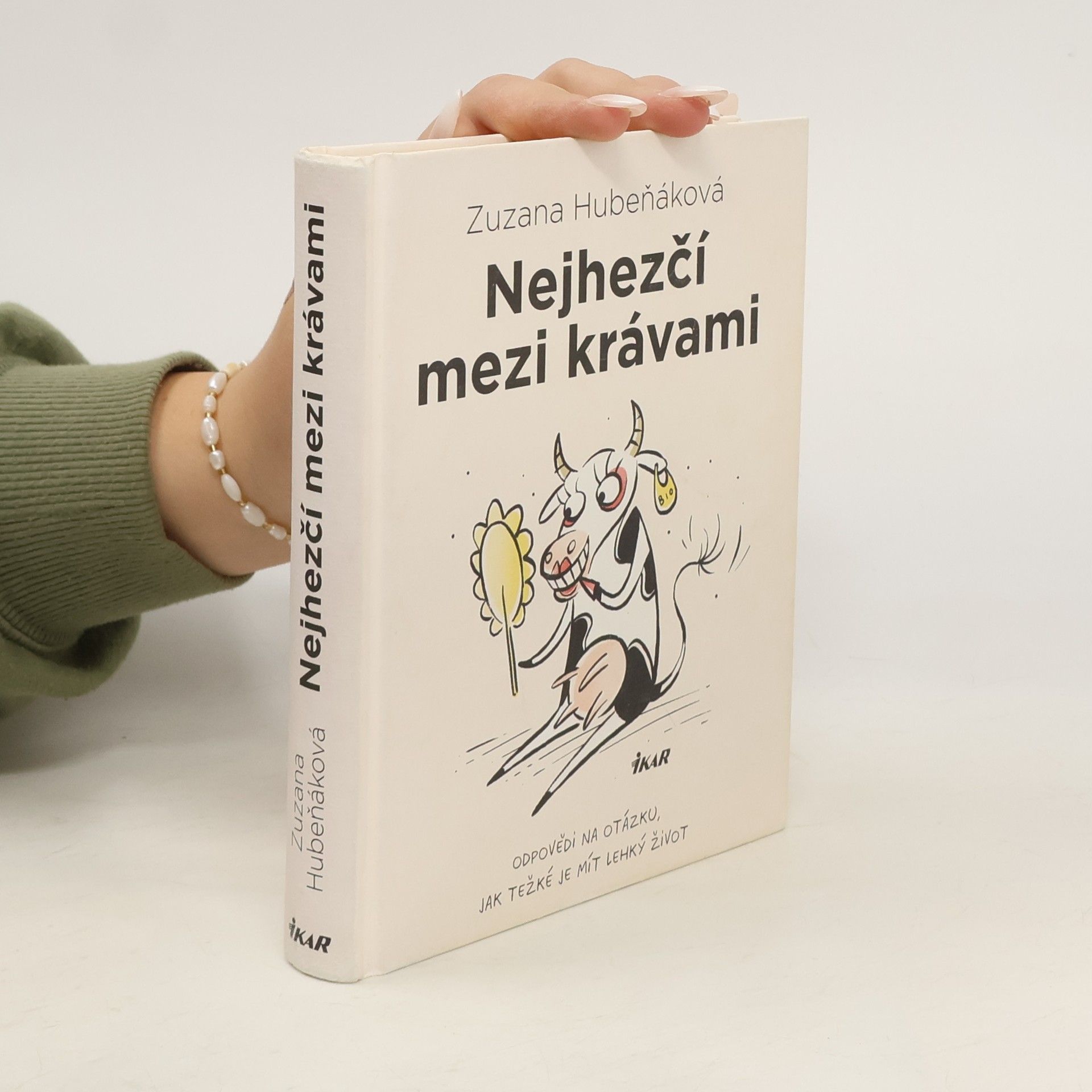 Zuzana Hubeňáková Nejhezčí mezi krávami