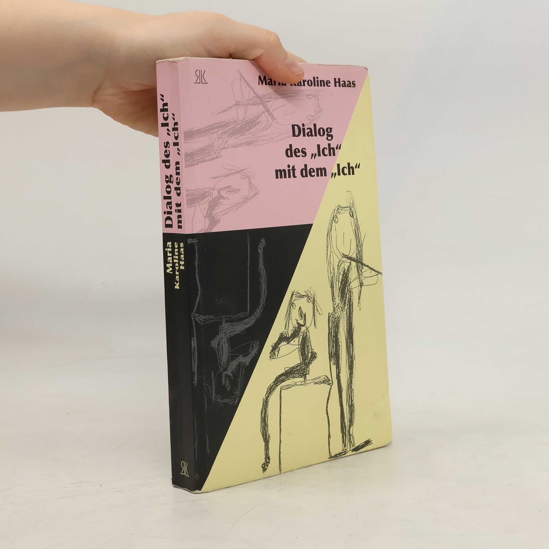 Dialog des "Ich" mit dem "Ich"