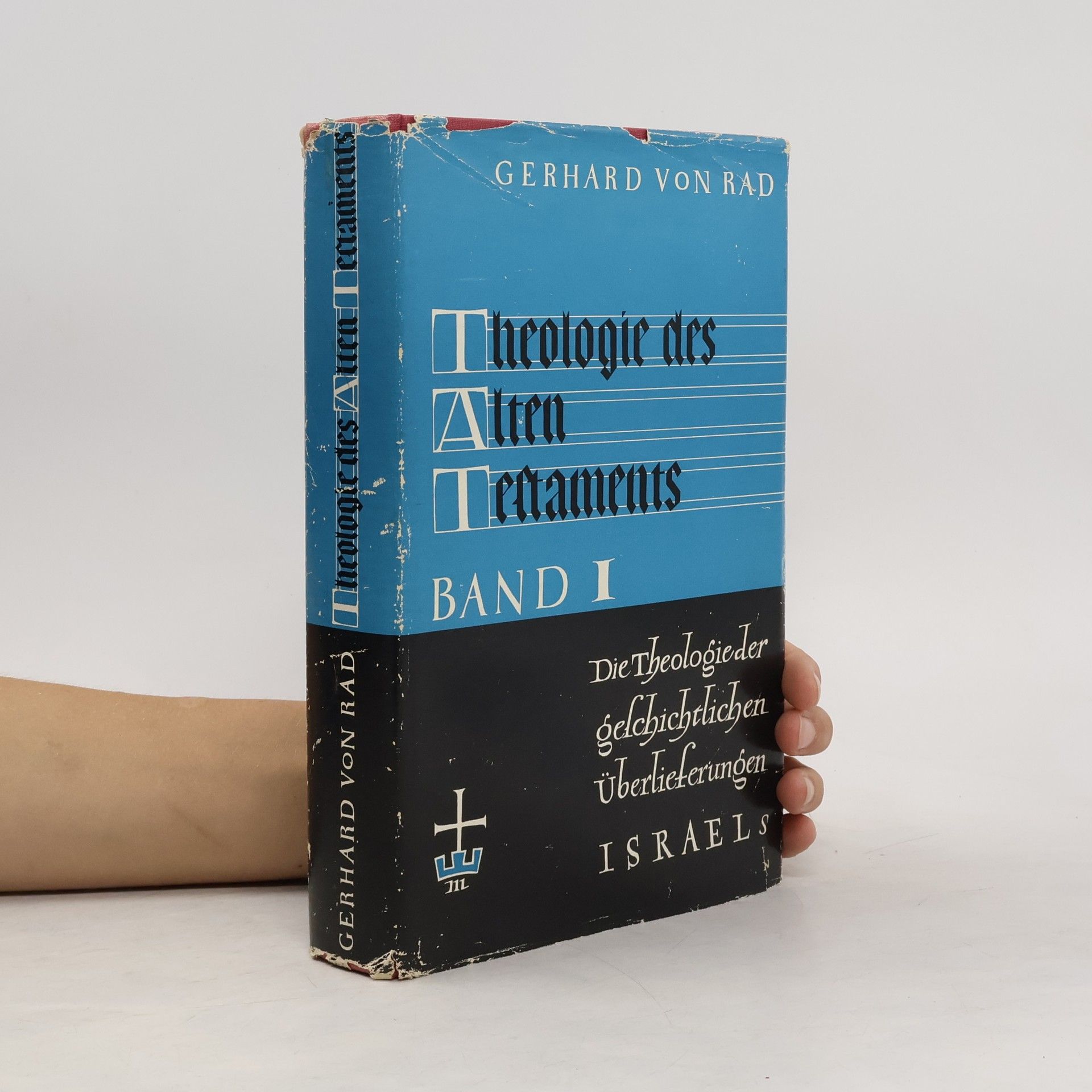Gerhard von Rad Theologie des Alten Testaments