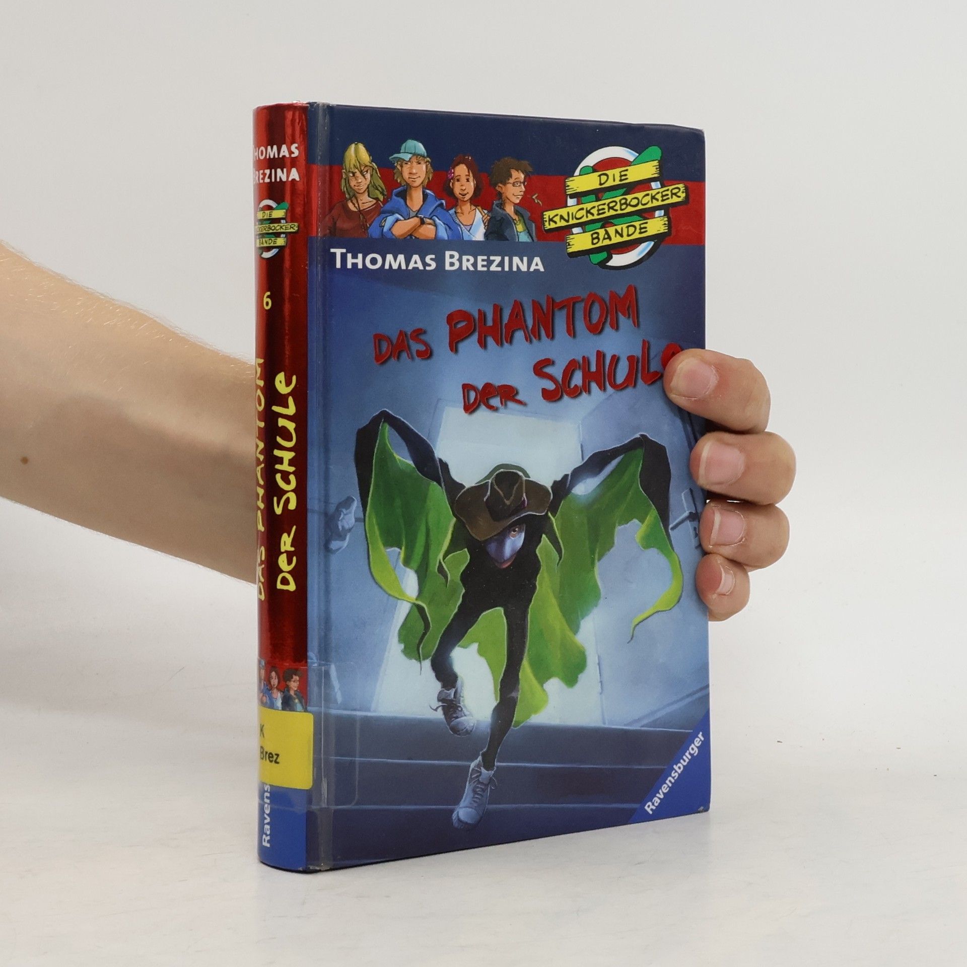 Thomas Brezina Das Phantom der Schule