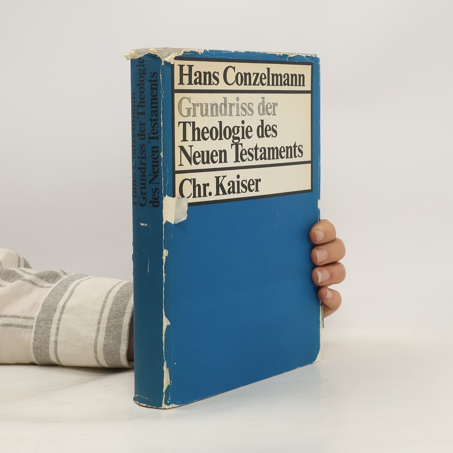 Hans Conzelmann Grundriss der Theologie des Neuen Testaments