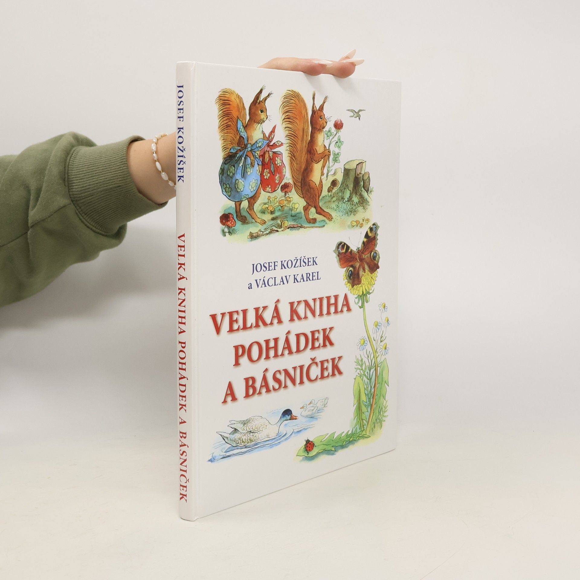 Josef Kožíšek Velká kniha pohádek a básniček