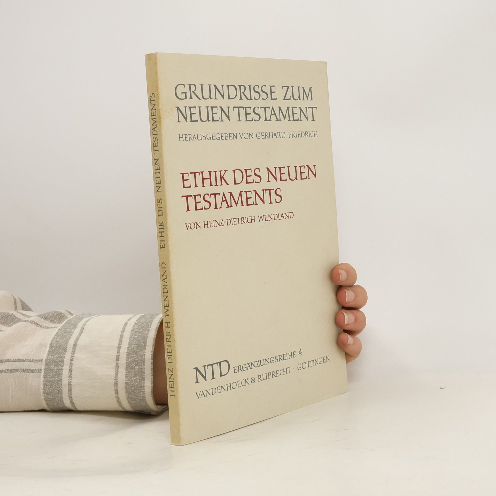 HeinzDietrich Wendland Ethik des neuen Testaments