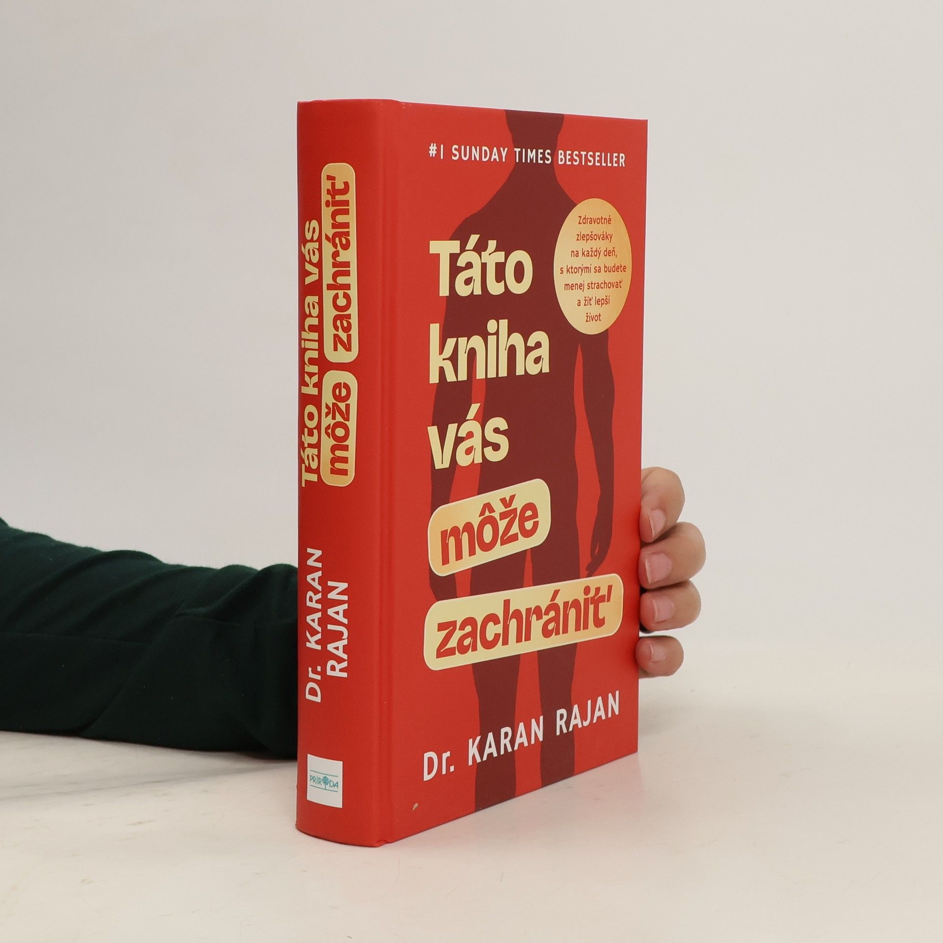 Dr Karan Rajan Táto kniha vás môže zachrániť