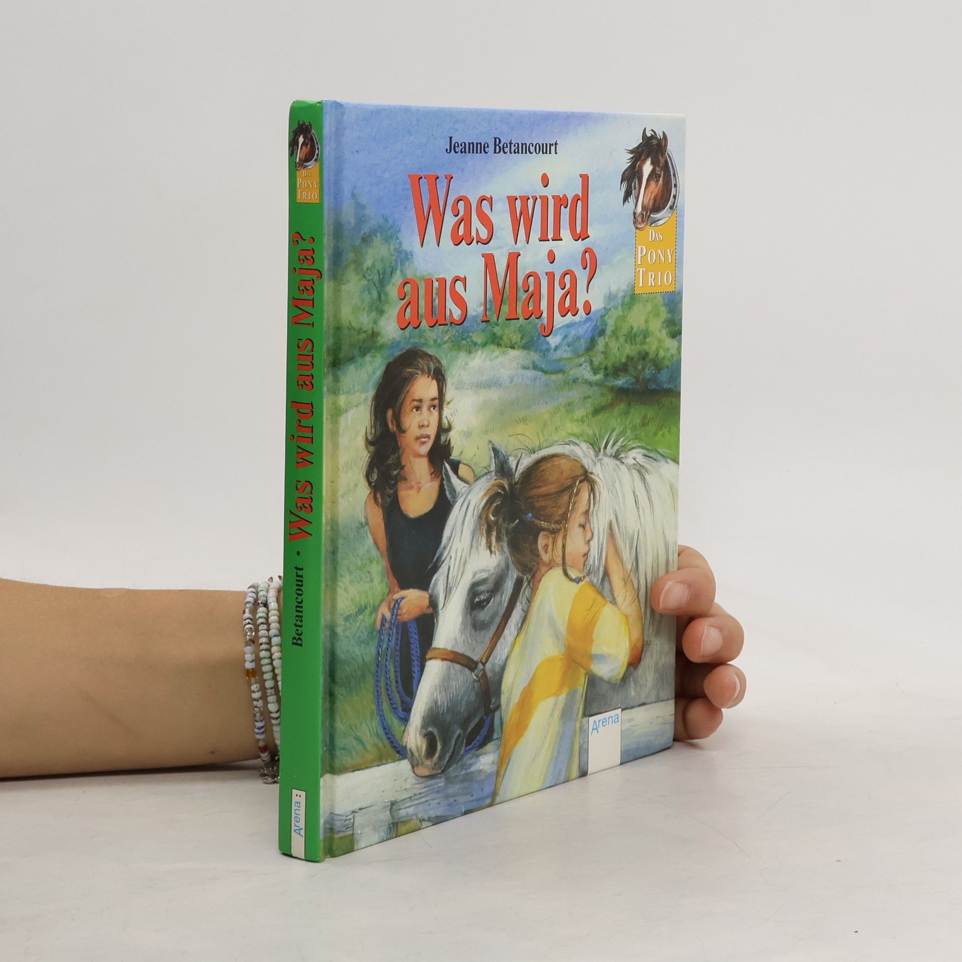 Jeanne Betancourt Was wird aus Maya?. Ab 8