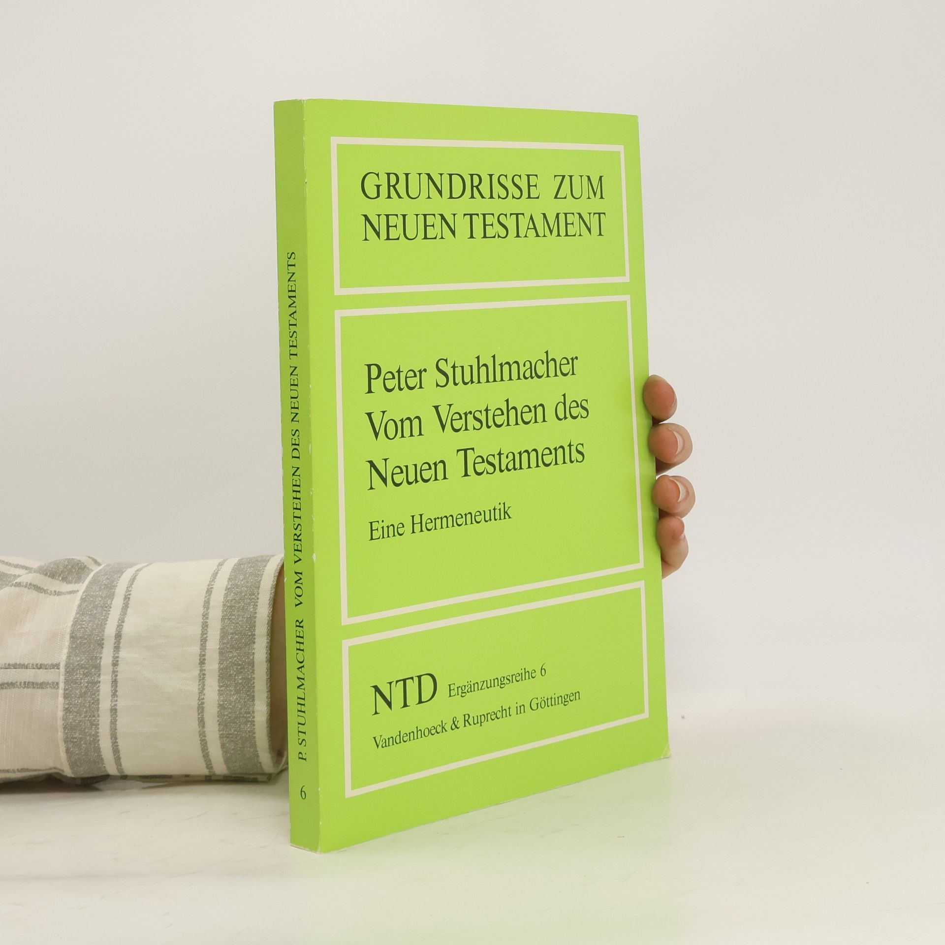 Peter Stuhlmacher Grundrisse zum Neuen Testament
