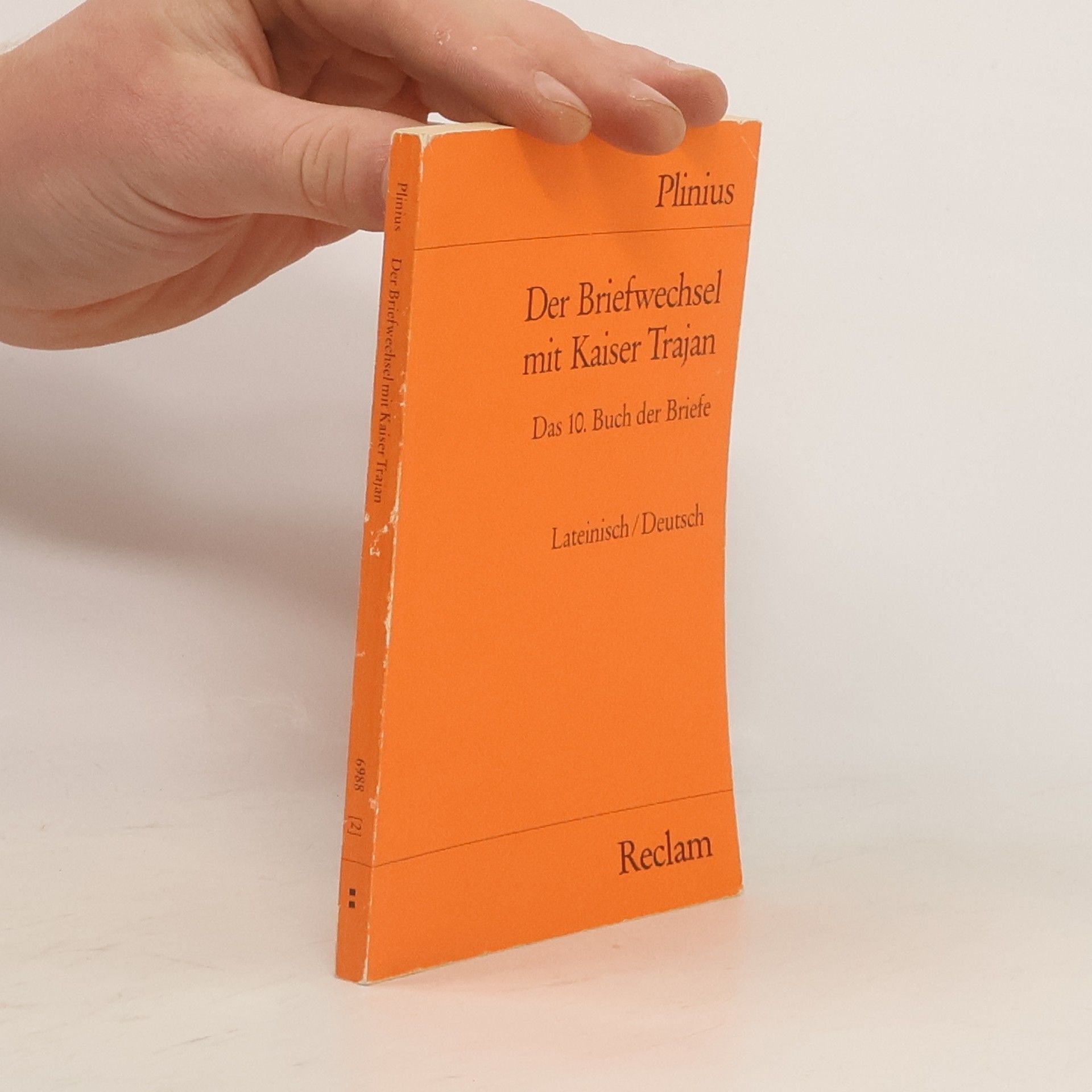 Gaius Plinius Caecilius Secundus Der Briefwechsel mit Kaiser Trajan