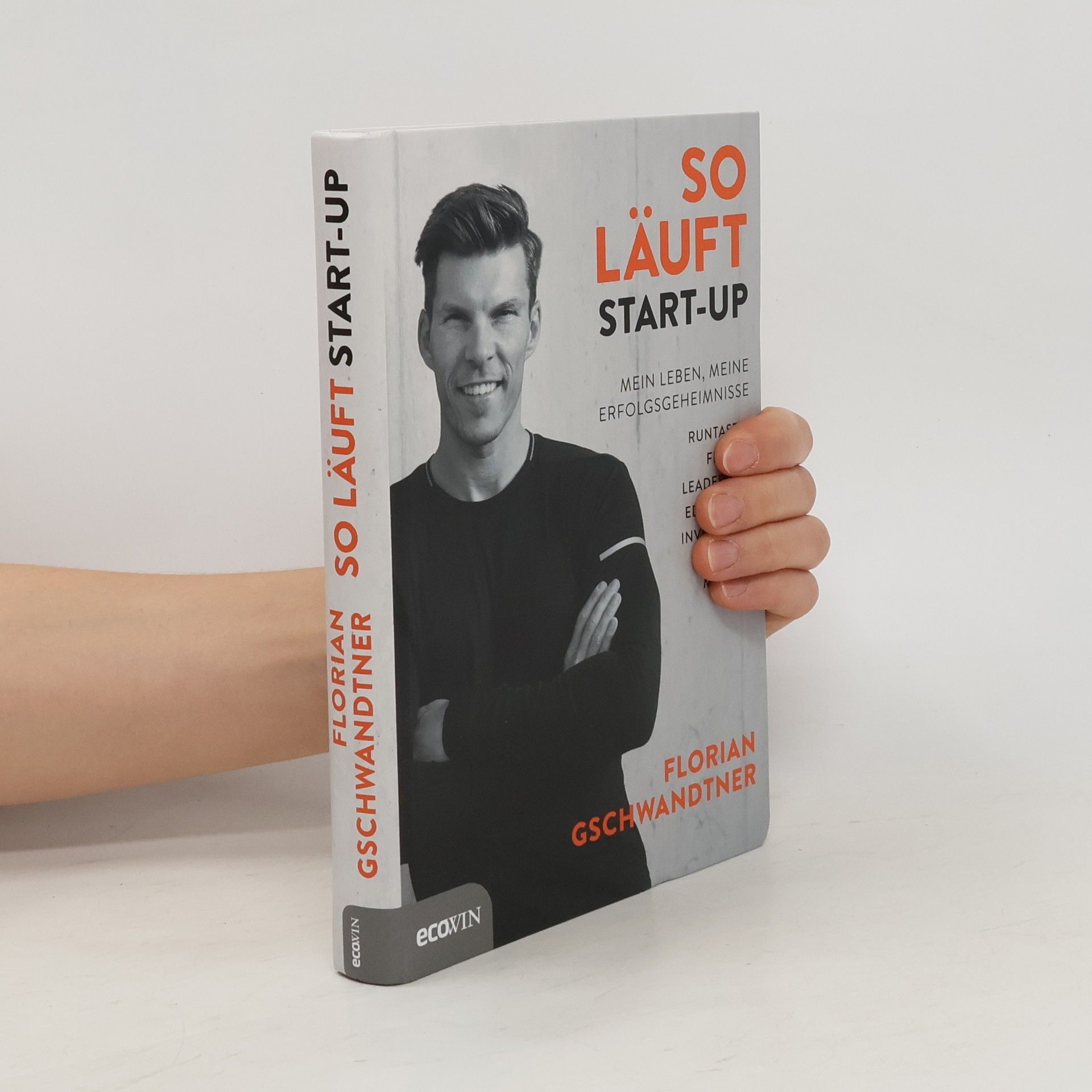 Florian Gschwandtner So läuft Start-up