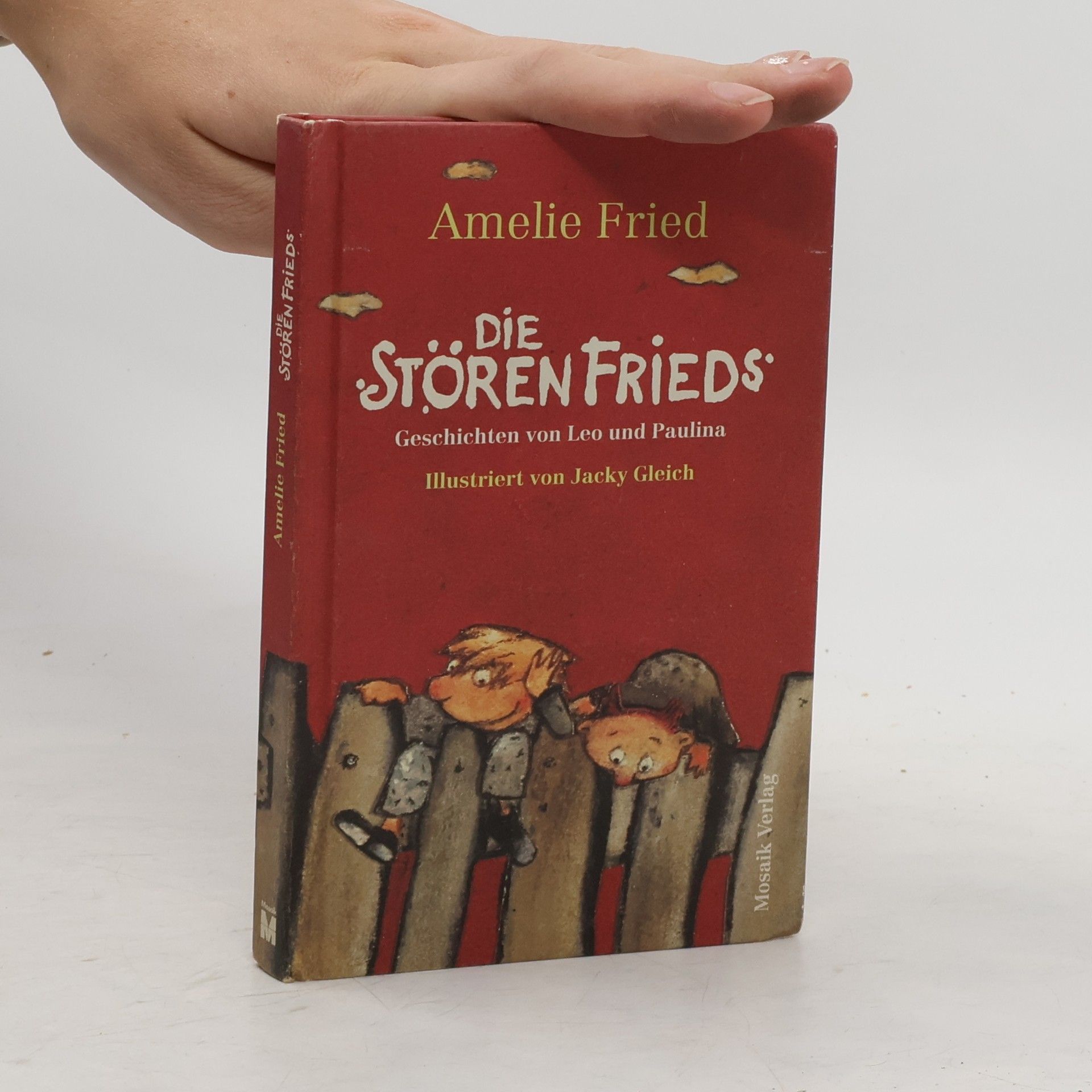 Amelie Fried Die StörenFrieds