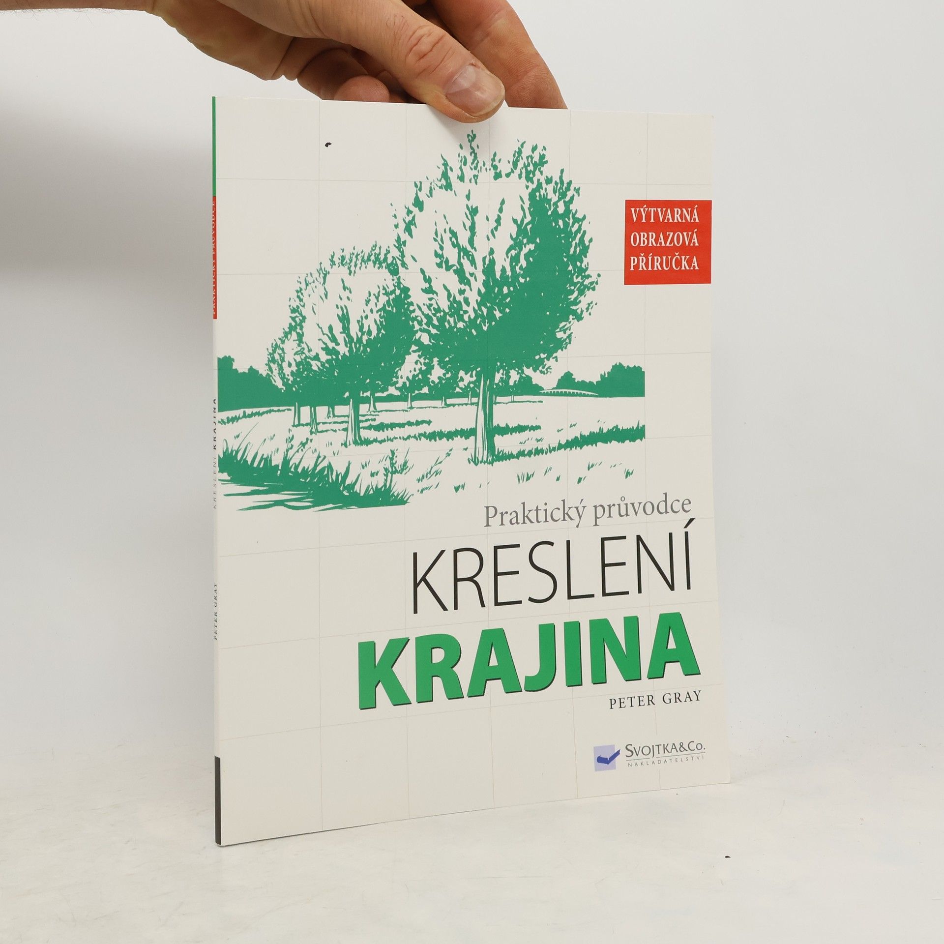 Peter Gray Praktický průvodce kreslení: Krajina