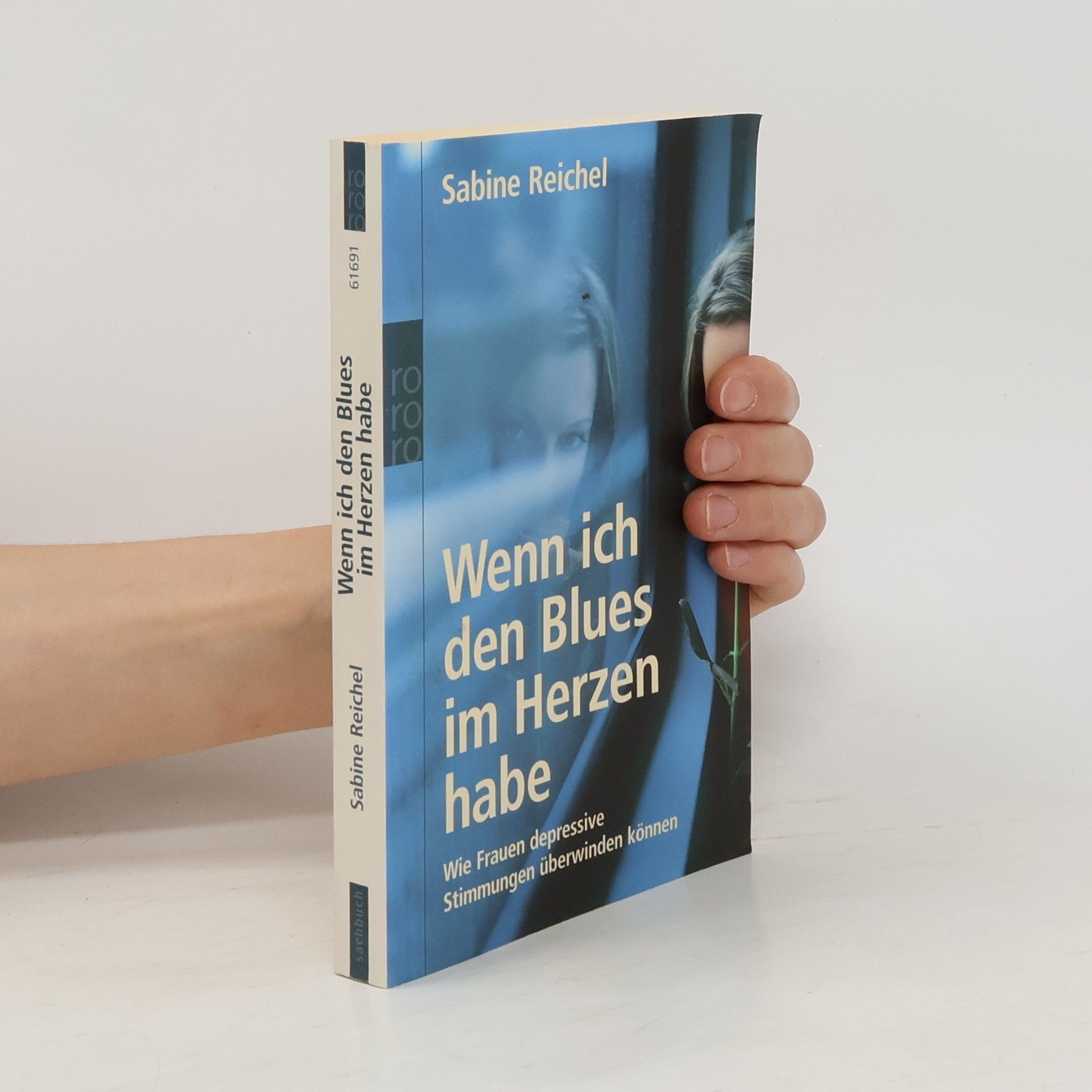 Sabine Reichel Wenn ich den Blues im Herzen habe