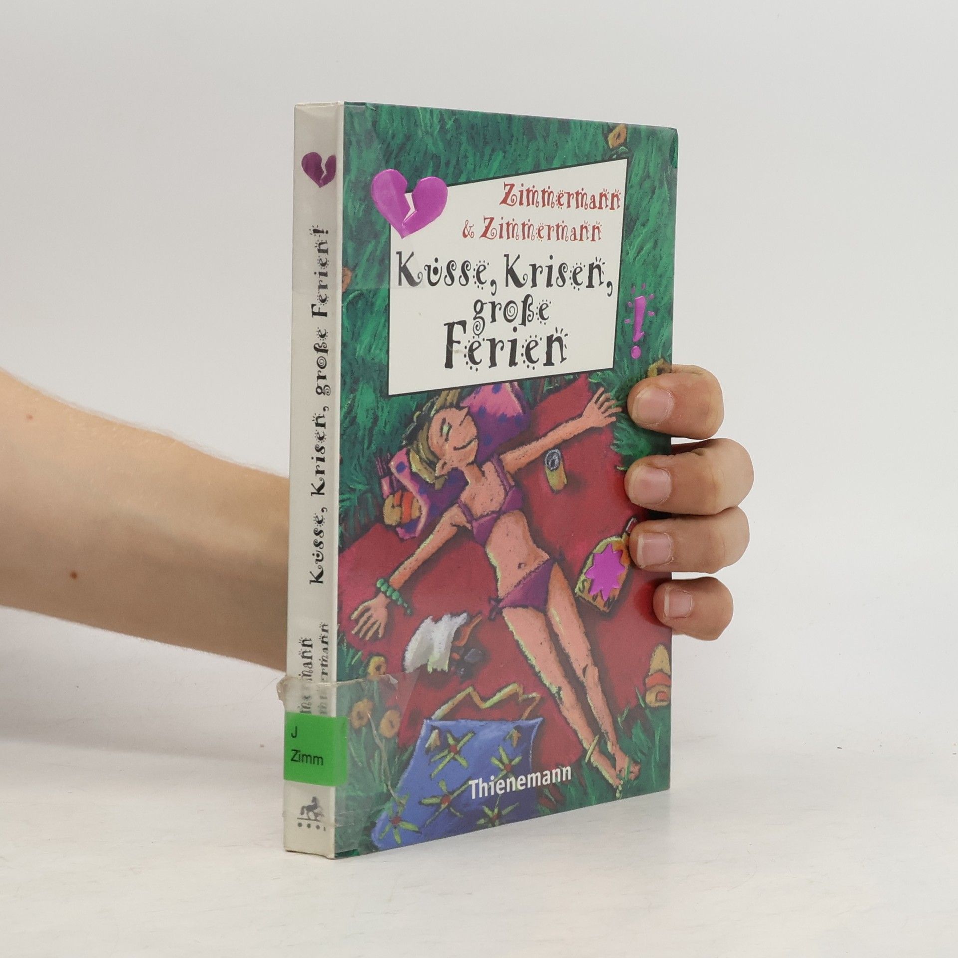 Irene Zimmermann Küsse, Krisen, große Ferien!
