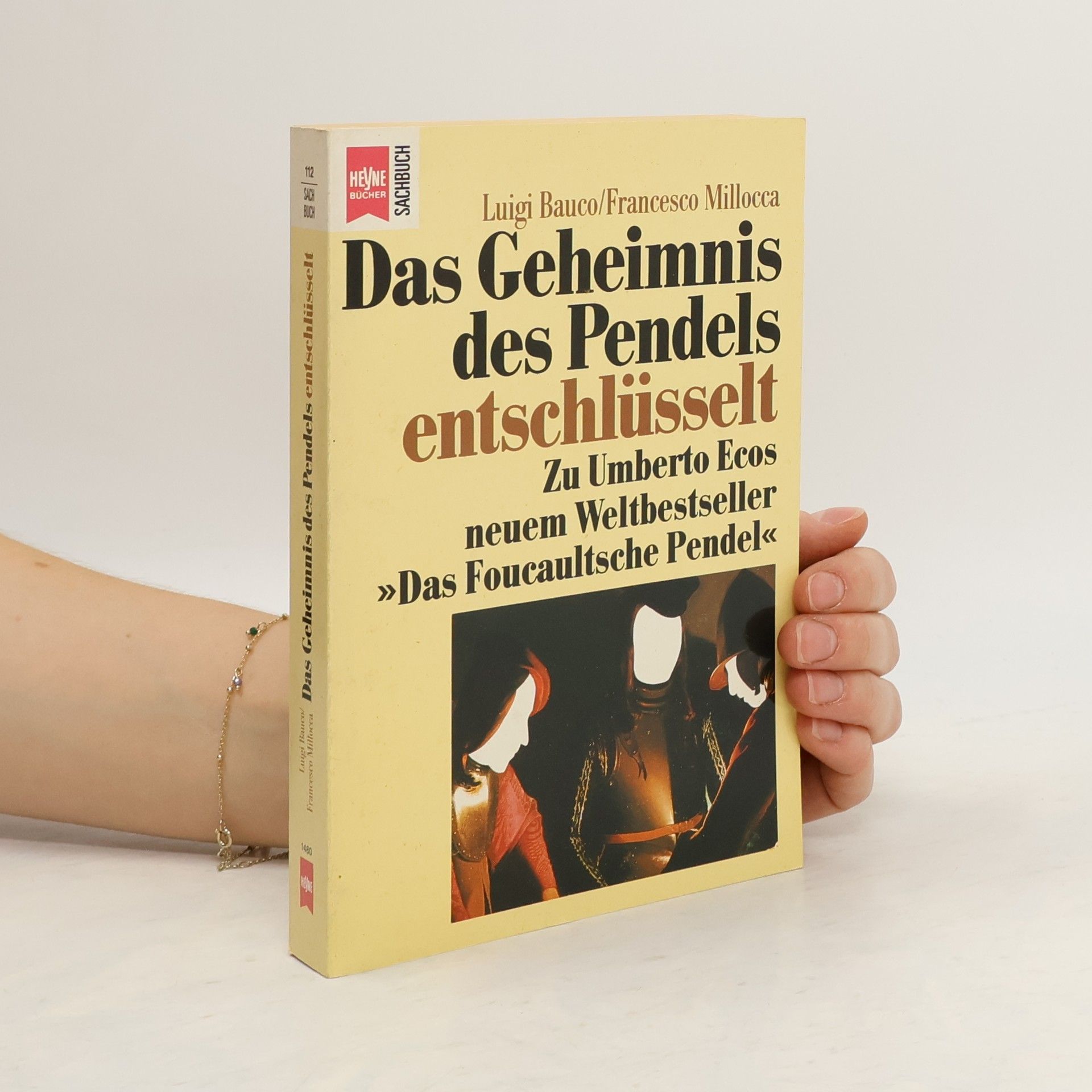 Luigi Bauco Das Geheimnis des Pendels - entschlüsselt