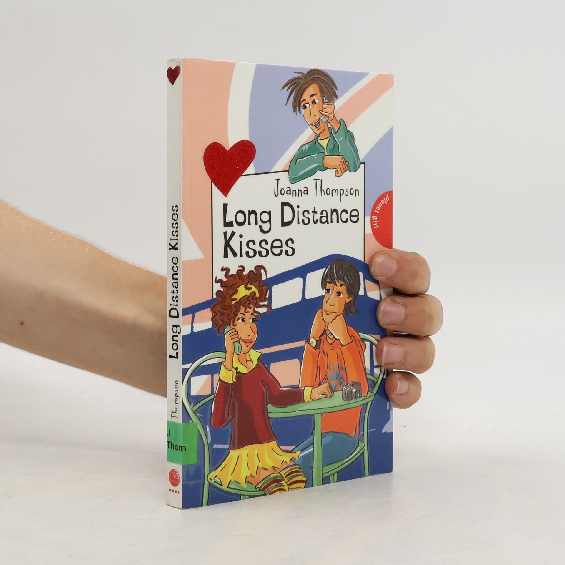 Joanna Thompson Girls' School – Long Distance Kisses. Mit Worterklärungen