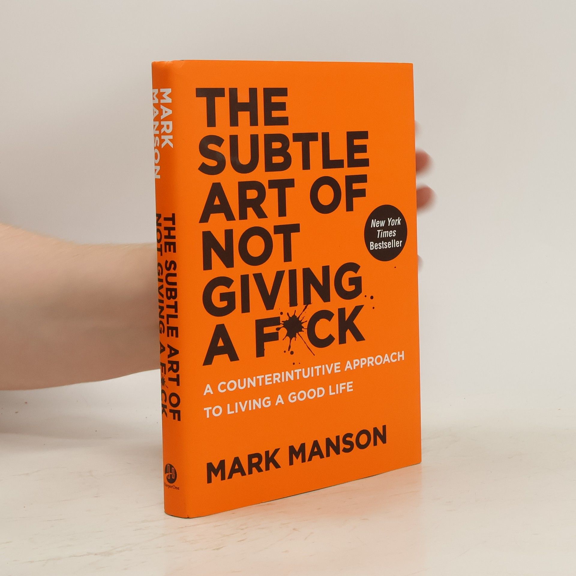 The Subtle Art of Not Giving a Fuck