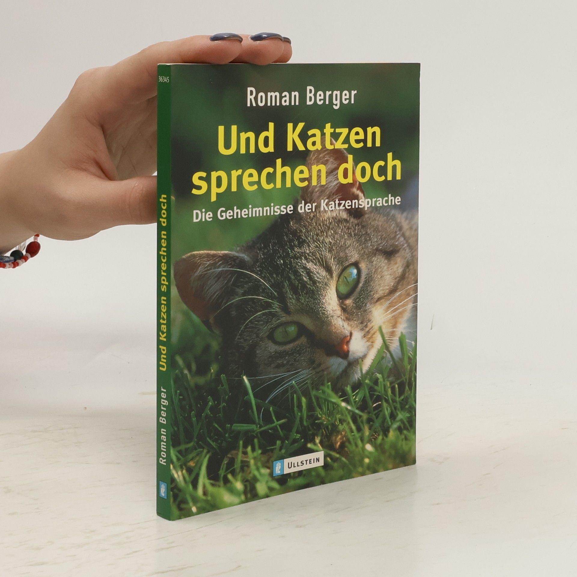 Und Katzen sprechen doch. Die Geheimnisse der Katzensprache.