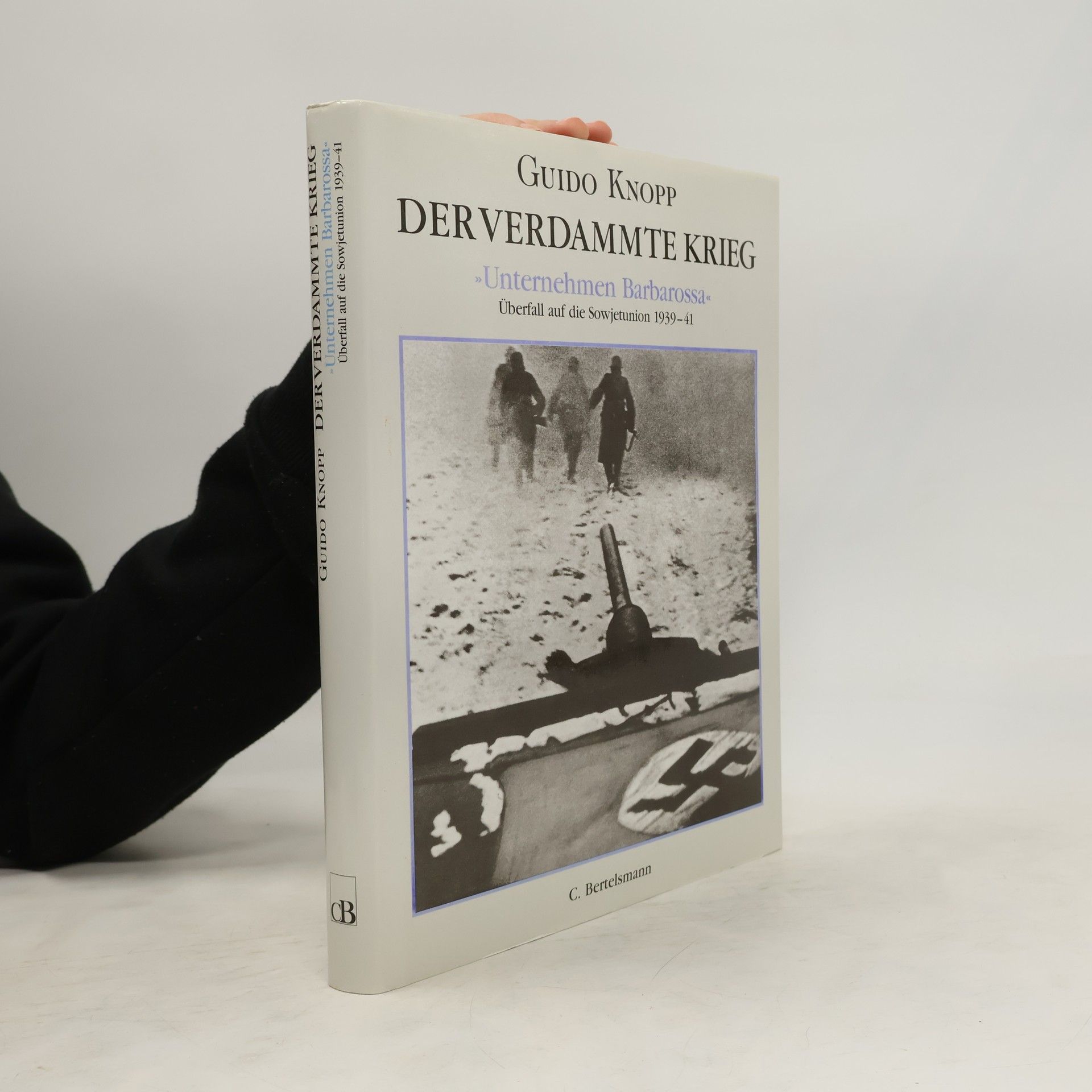 Guido Knopp Der verdammte Krieg