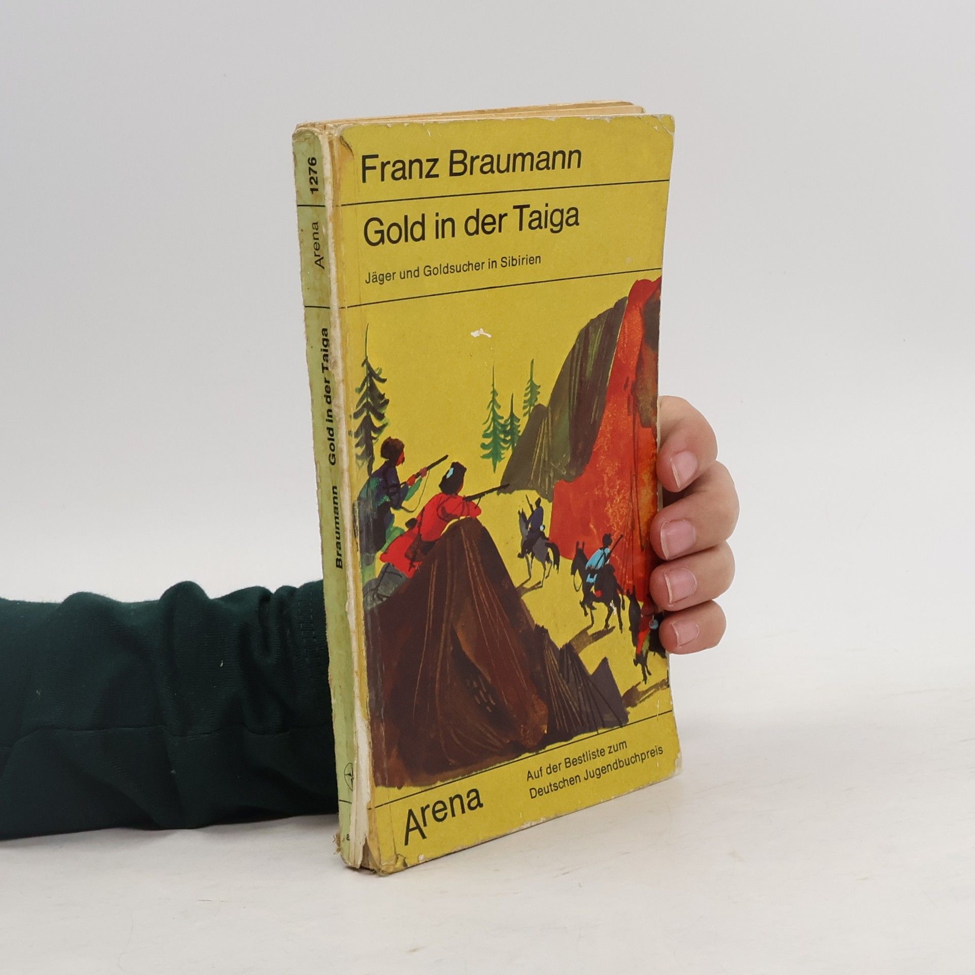 Franz Braumann Gold in der Taiga