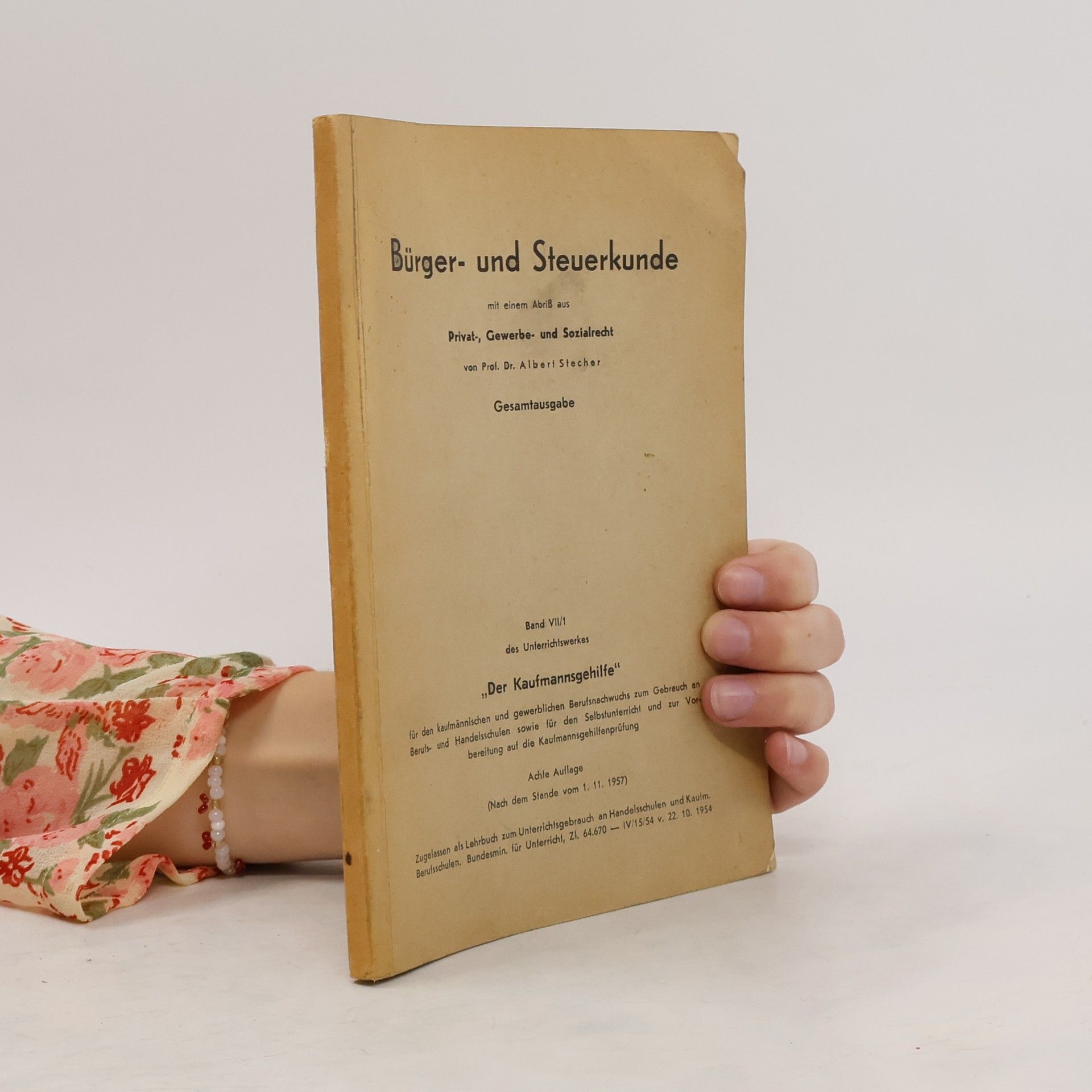 Albert Stecher Bürger- und Steuerkunde VII/1. Der Kaufmannsgehilfe