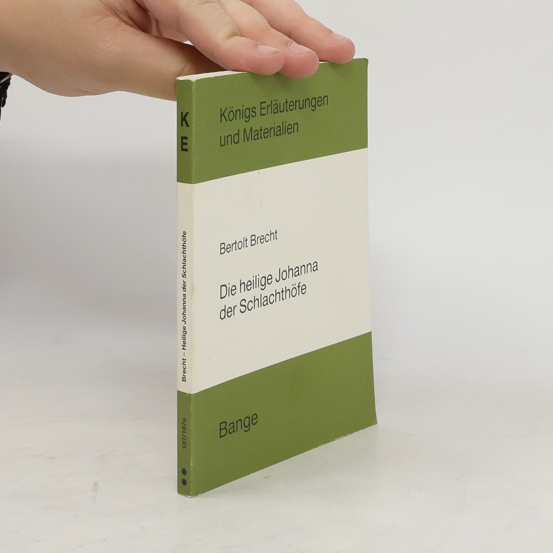 Bertolt Brecht Die heilige Johanna der Schlachthöfe