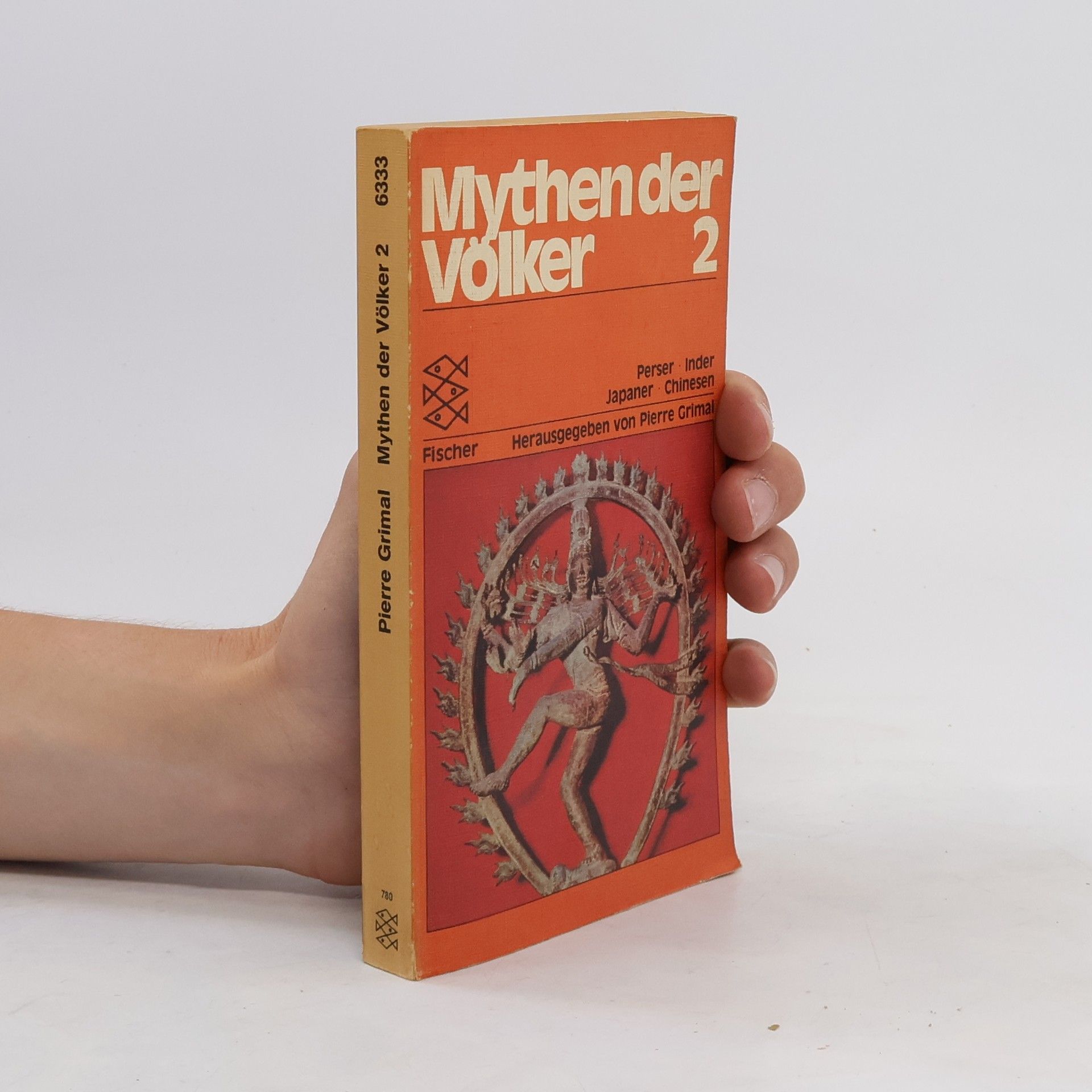 Pierre Bertaux Mythen der Völker Band 2 Perser, Inder, Japaner, Chinesen