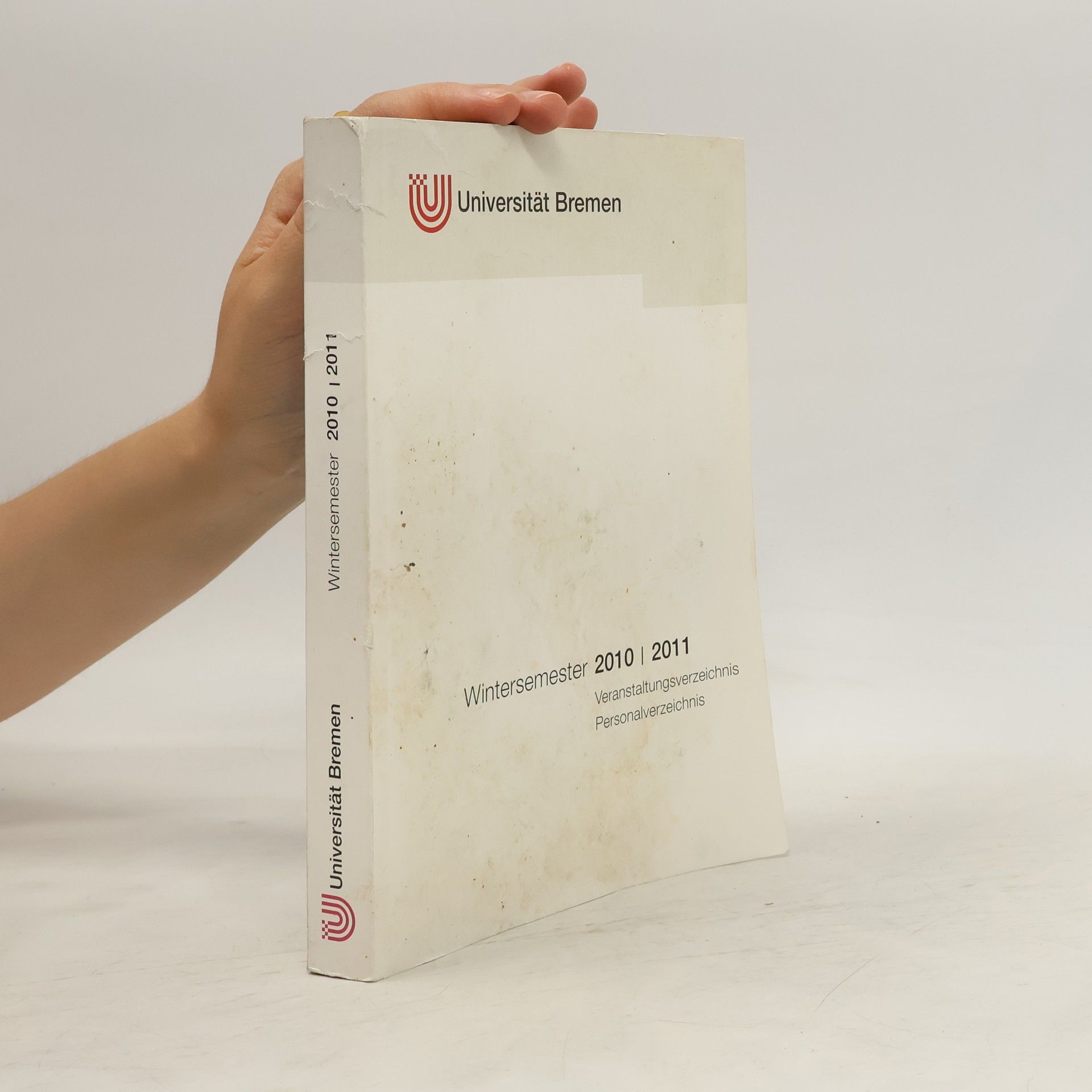 Collectif d'auteurs Wintersemester 2010/2011. Veranstaltungsverzeichnis Pesonalverzeichnis
