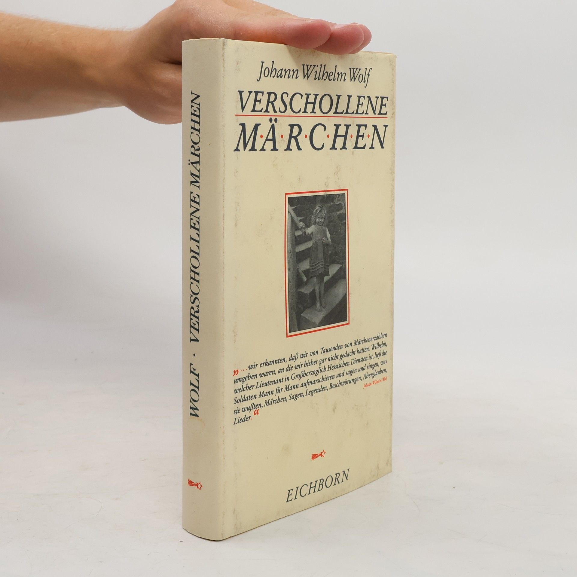 Johann Wilhelm Wolf Verschollene Märchen
