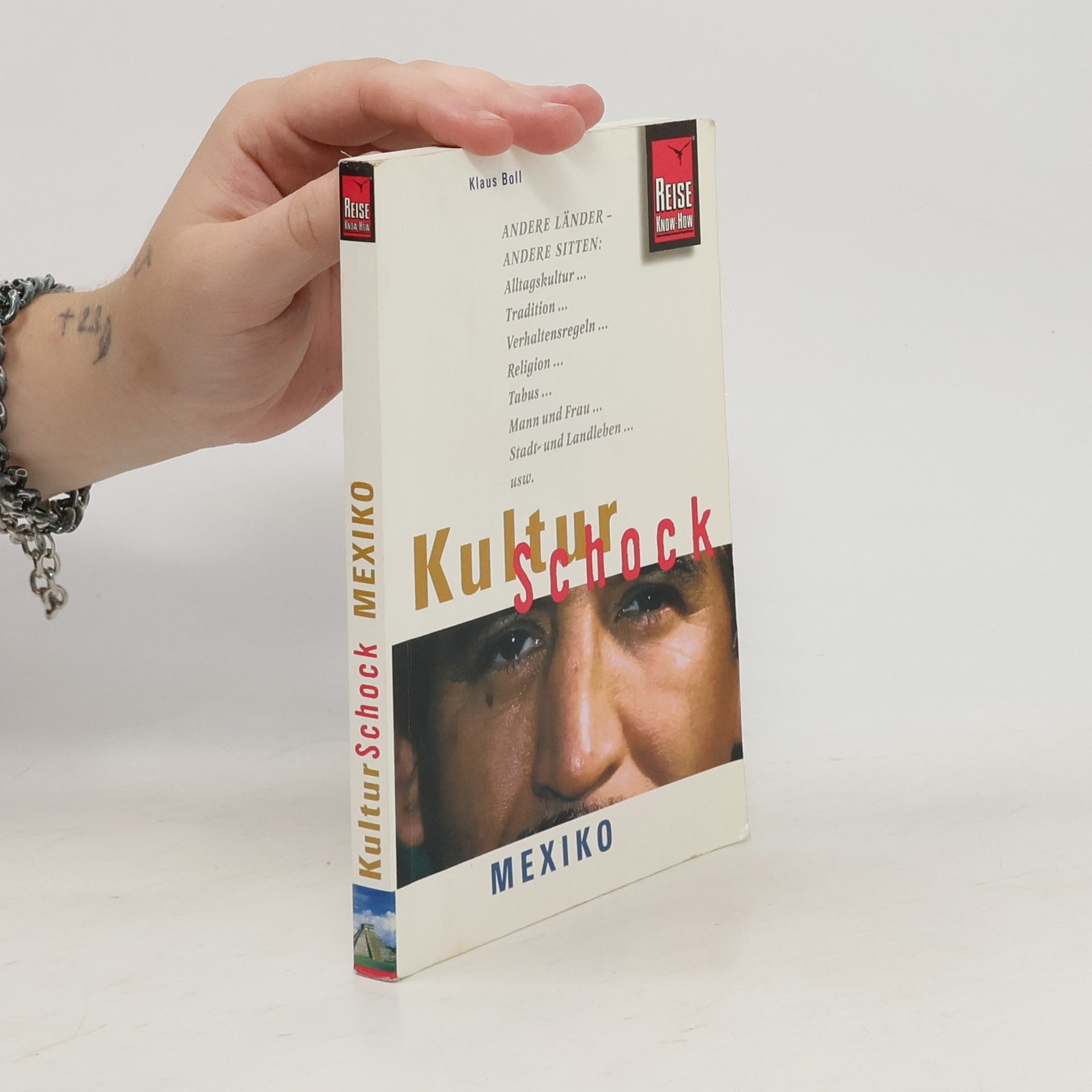 Klaus Boll KulturSchock Mexiko