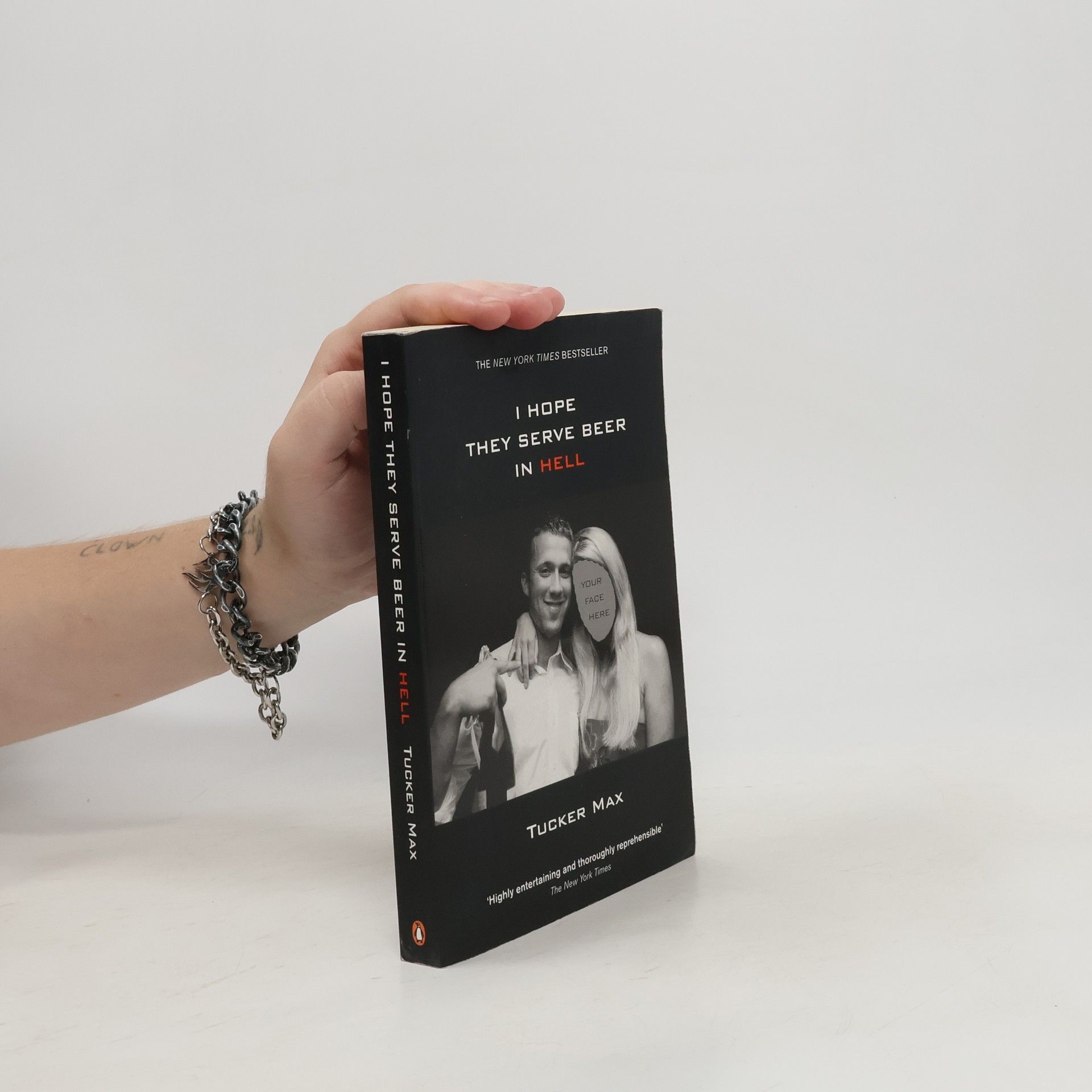 Tucker Max I Hope They Serve Beer in Hell. Und in der Hölle mach ich weiter, englische Ausgabe