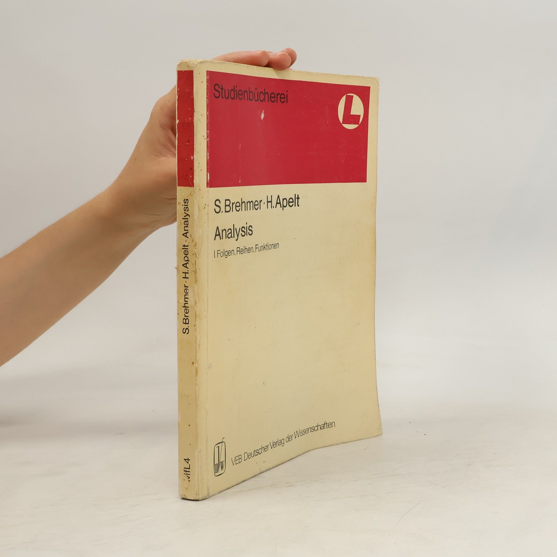 H. Apelt Studienbücherei: Analysis