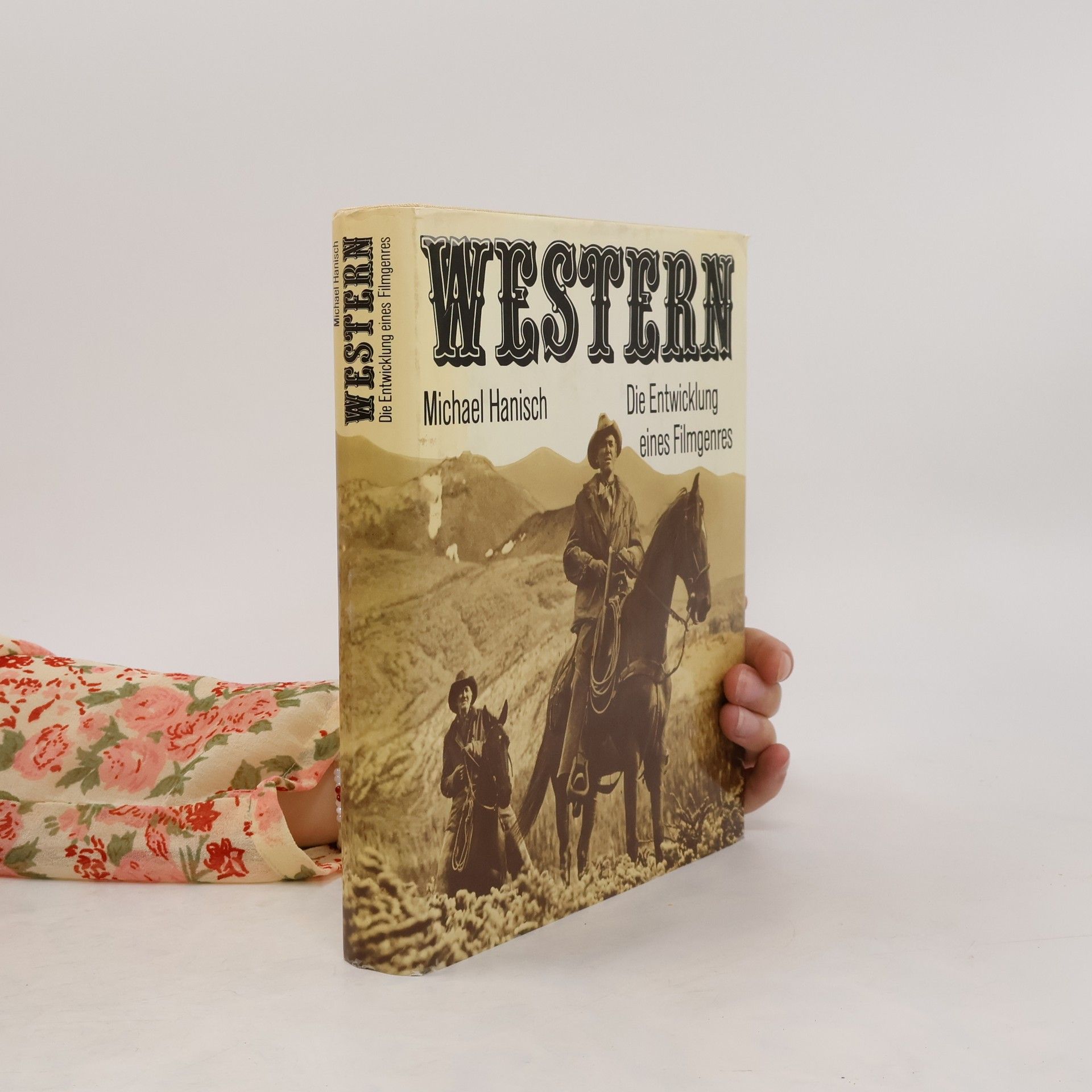 Hans-Michael Hanisch Western. Die Entwicklung eines Filmgenres