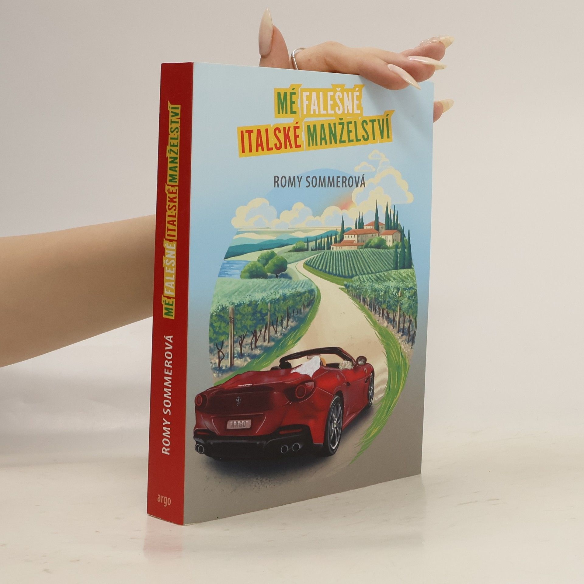 Romy Sommer Mé falešné italské manželství
