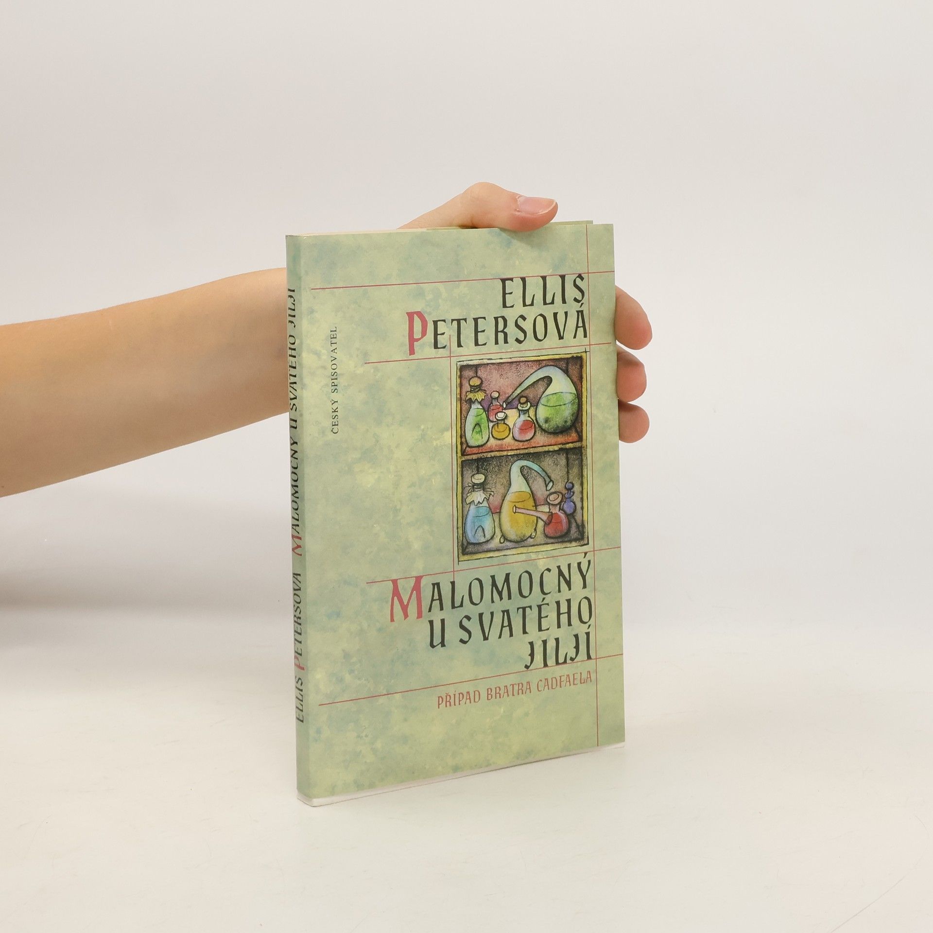 Ellis Peters Malomocný u Svatého Jiljí. Případ bratra Cadfaela