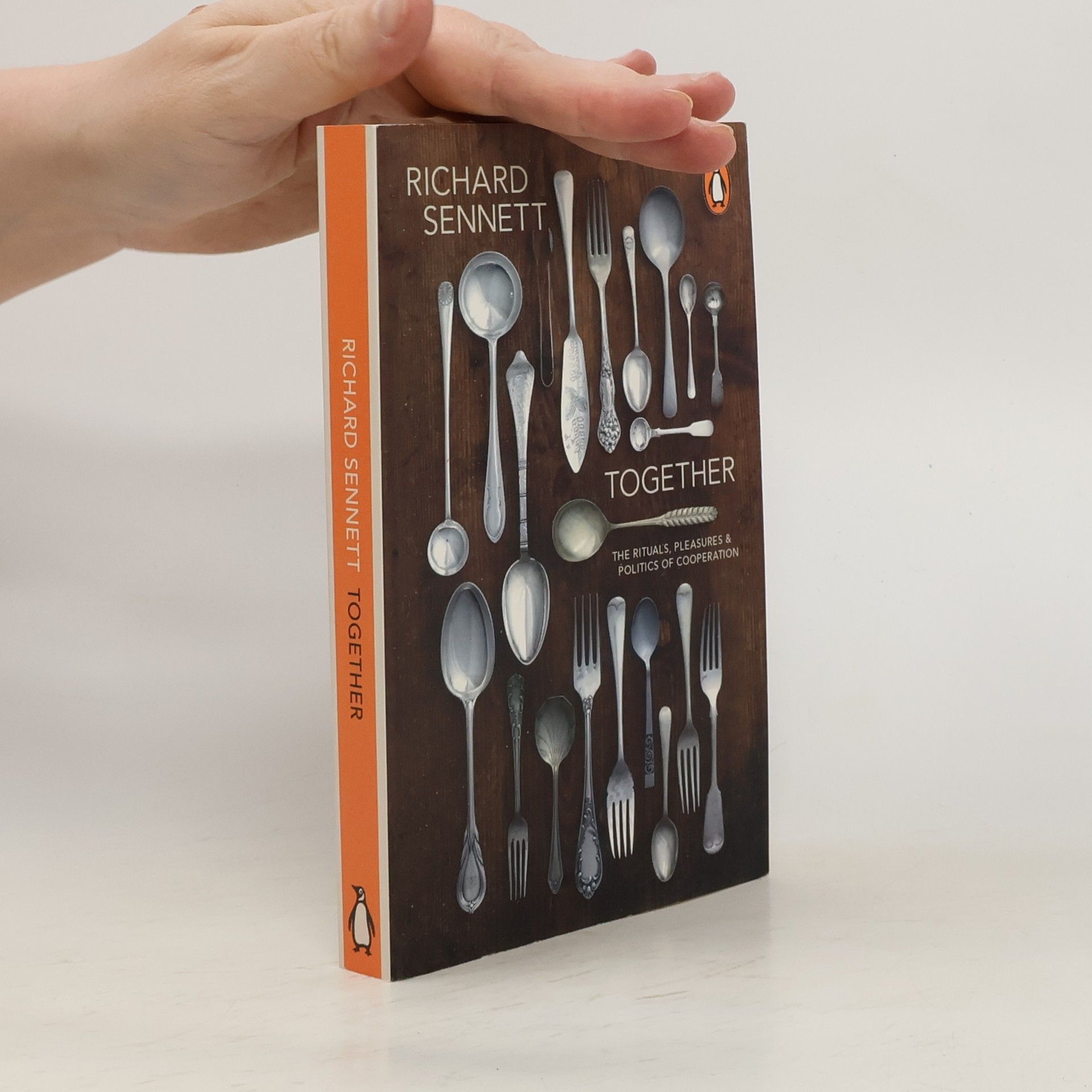 Richard Sennett Together : the rituals, pleasures and politics of co-operation