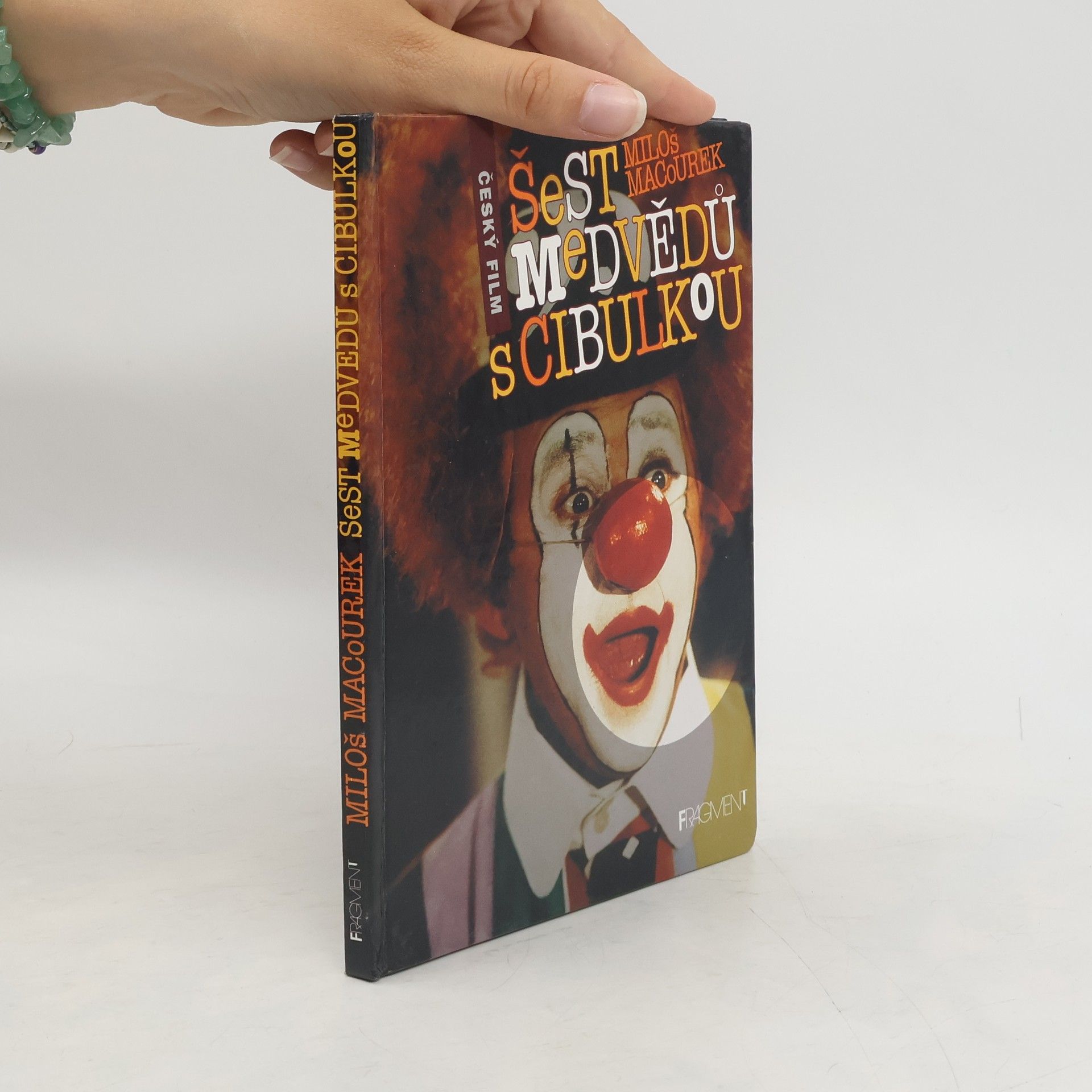 Collectif d'auteurs Šest medvědů s Cibulkou