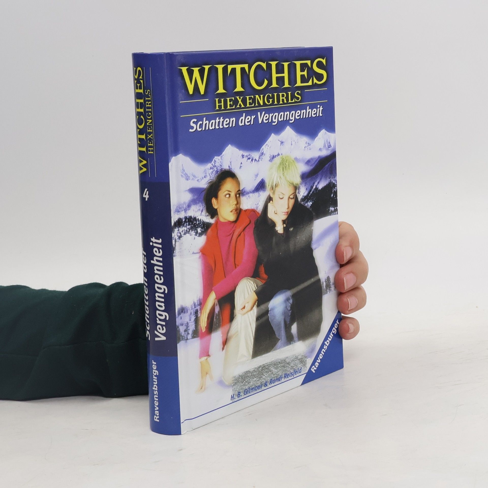 H. B. Gilmour Witches - Hexengirls: Schatten der Vergangenheit