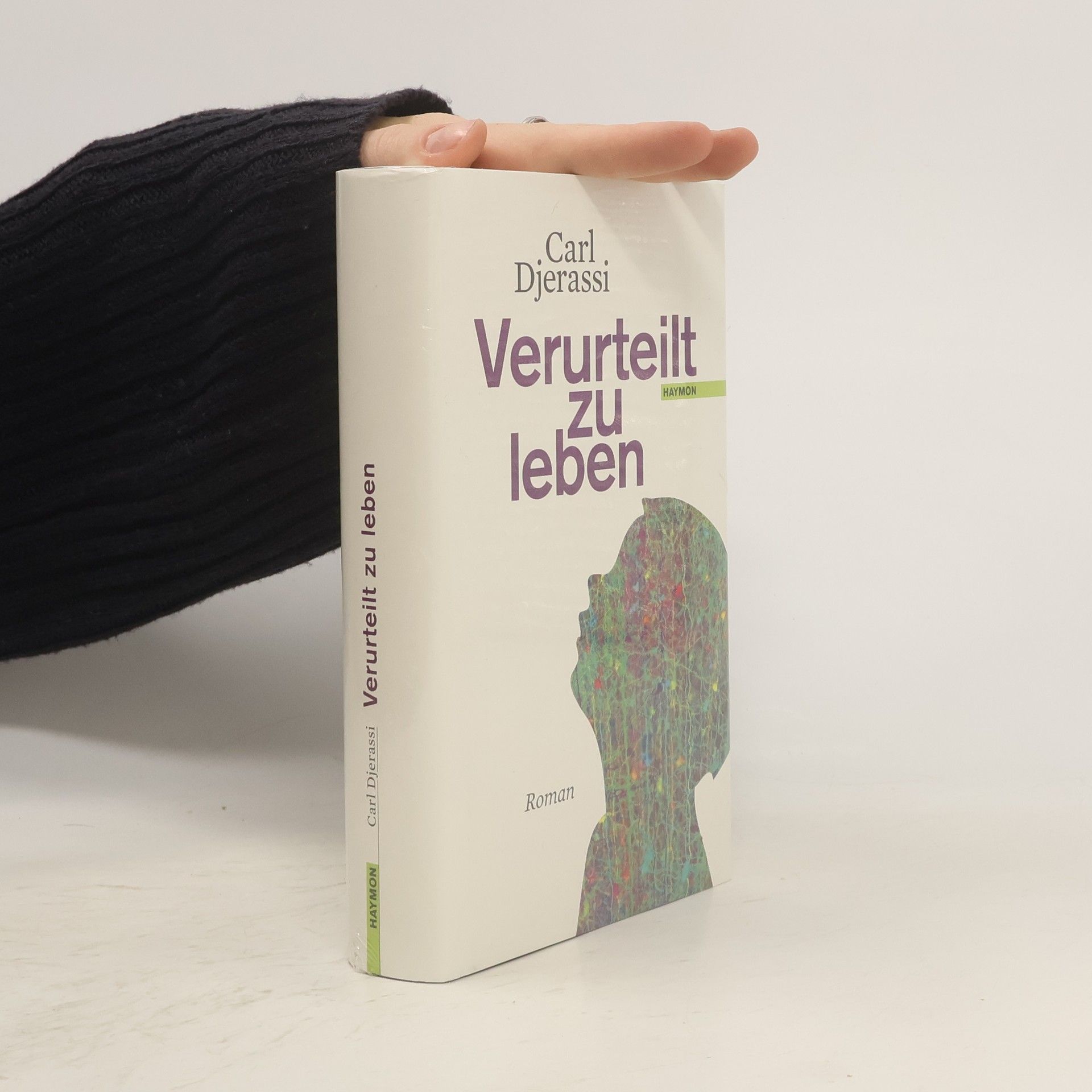 Carl Djerassi Verurteilt zu leben