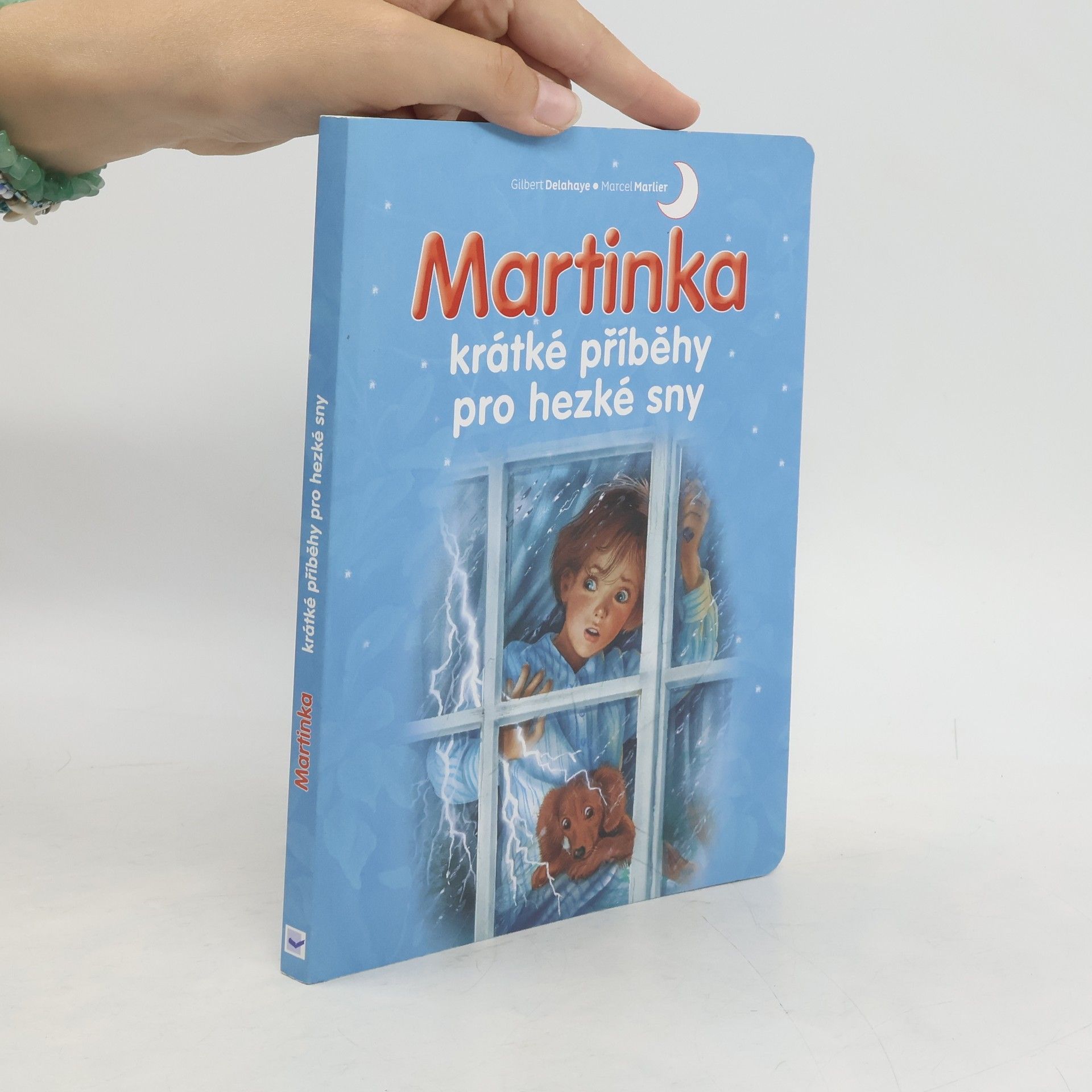 Gilbert Delahaye Martinka. Krátké příběhy pro hezké sny